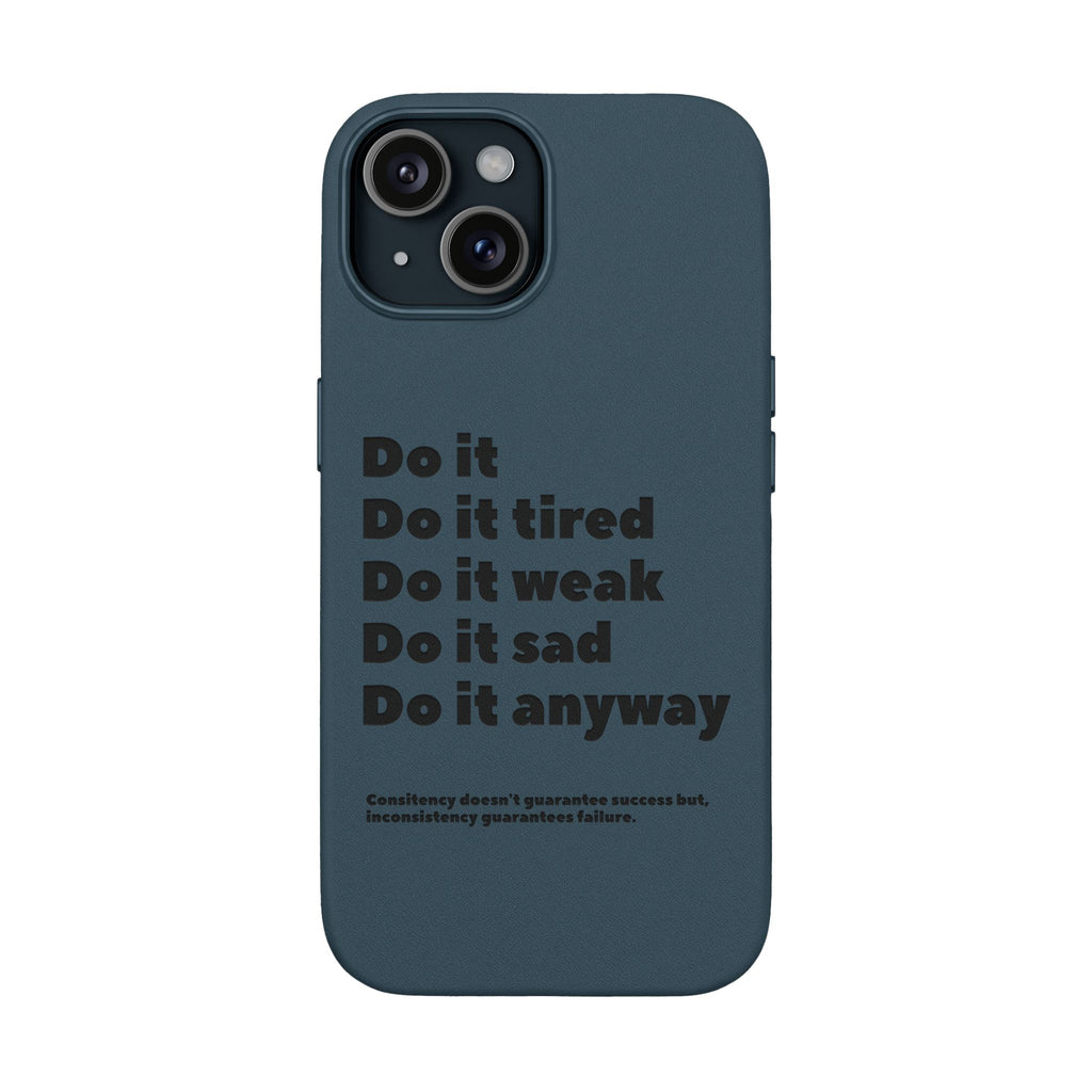 PU Leather Phone Case — Embossed Motivational Quote ‘Do it anyway’