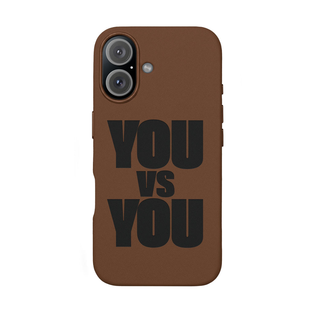"YOU vs YOU" Engraved Motivational Case —PU Leather Phone Case