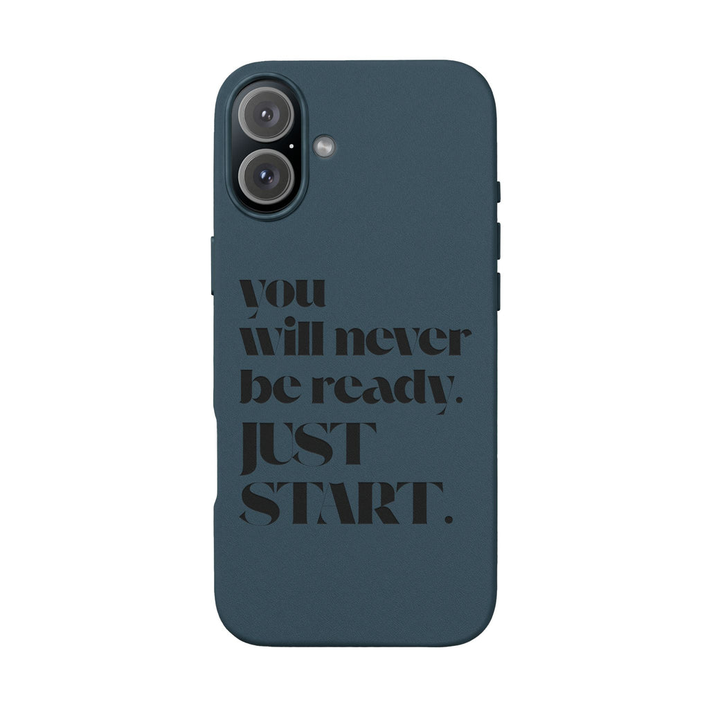 "Will Never Be Ready. JUST START." Motivational Brown —Engraved PU Leather Phone Case