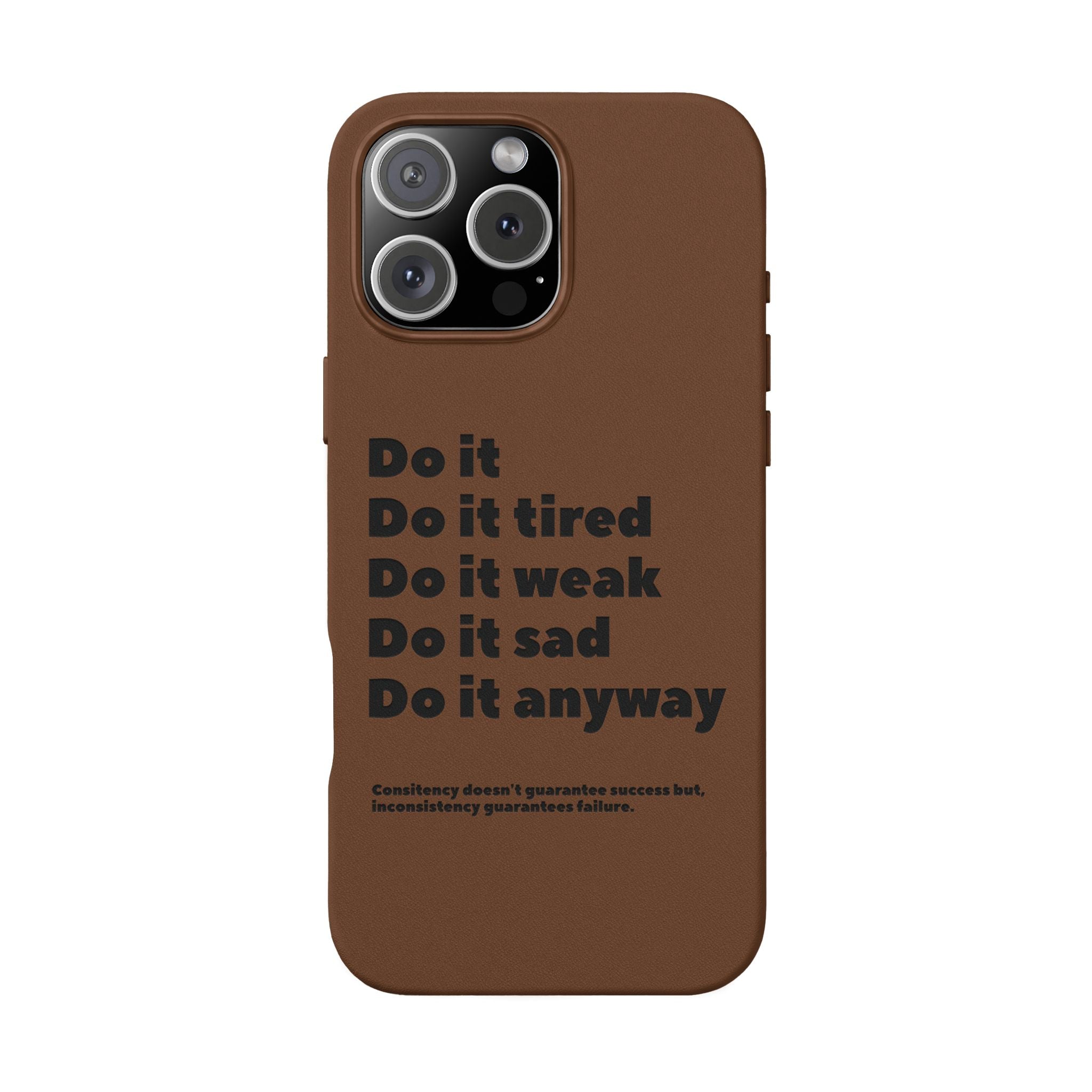 PU Leather Phone Case — Embossed Motivational Quote ‘Do it anyway’