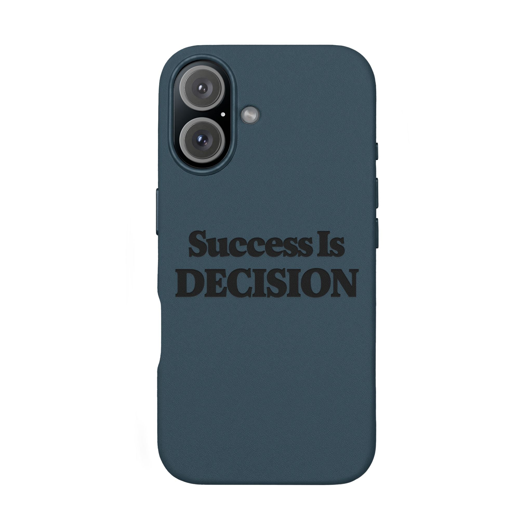 "Success Is Decision" Engraved Motivational Cover —PU Leather Phone Case