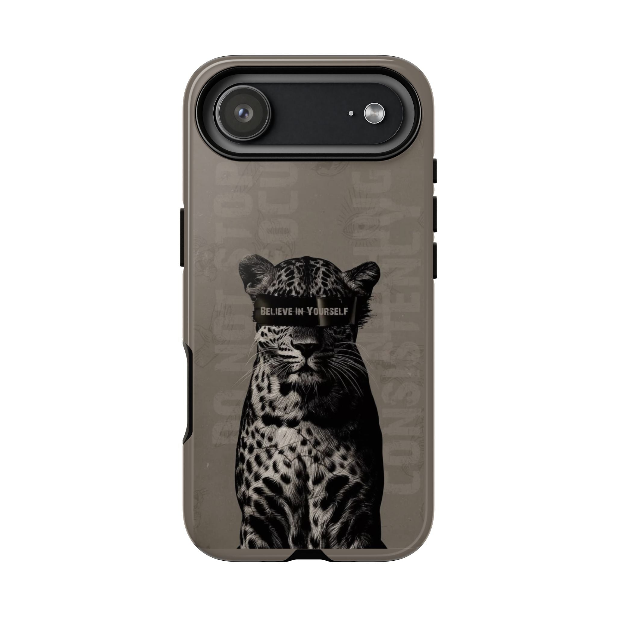 Leopard 'Believe in Yourself' Tough Phone Case