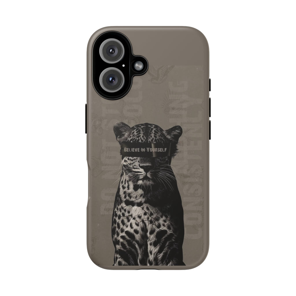 Leopard 'Believe in Yourself' Tough Phone Case