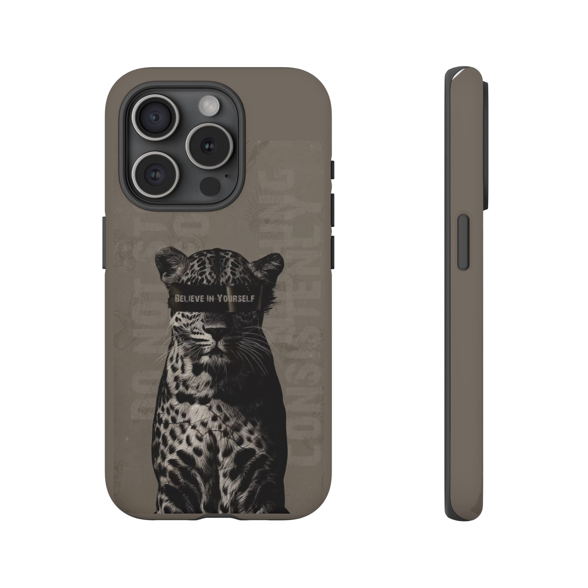 Leopard 'Believe in Yourself' Tough Phone Case