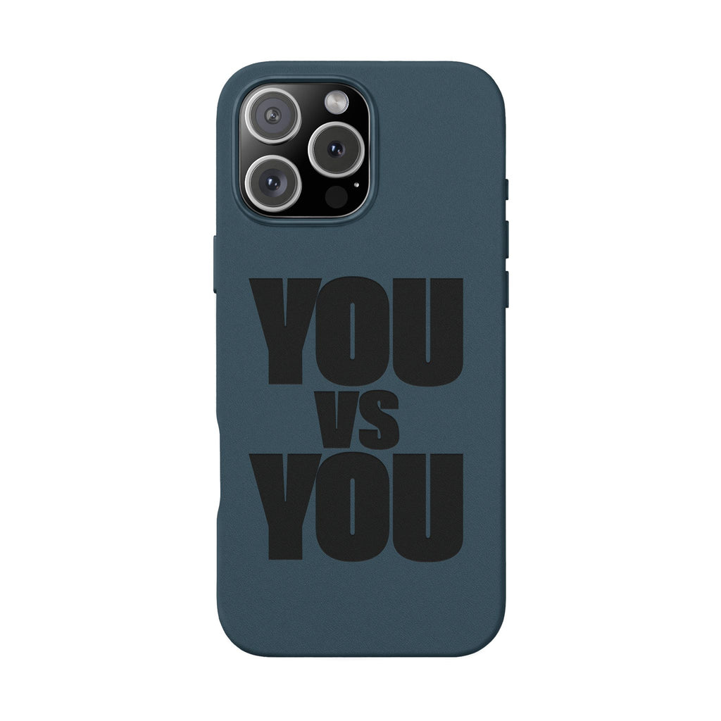 "YOU vs YOU" Engraved Motivational Case —PU Leather Phone Case