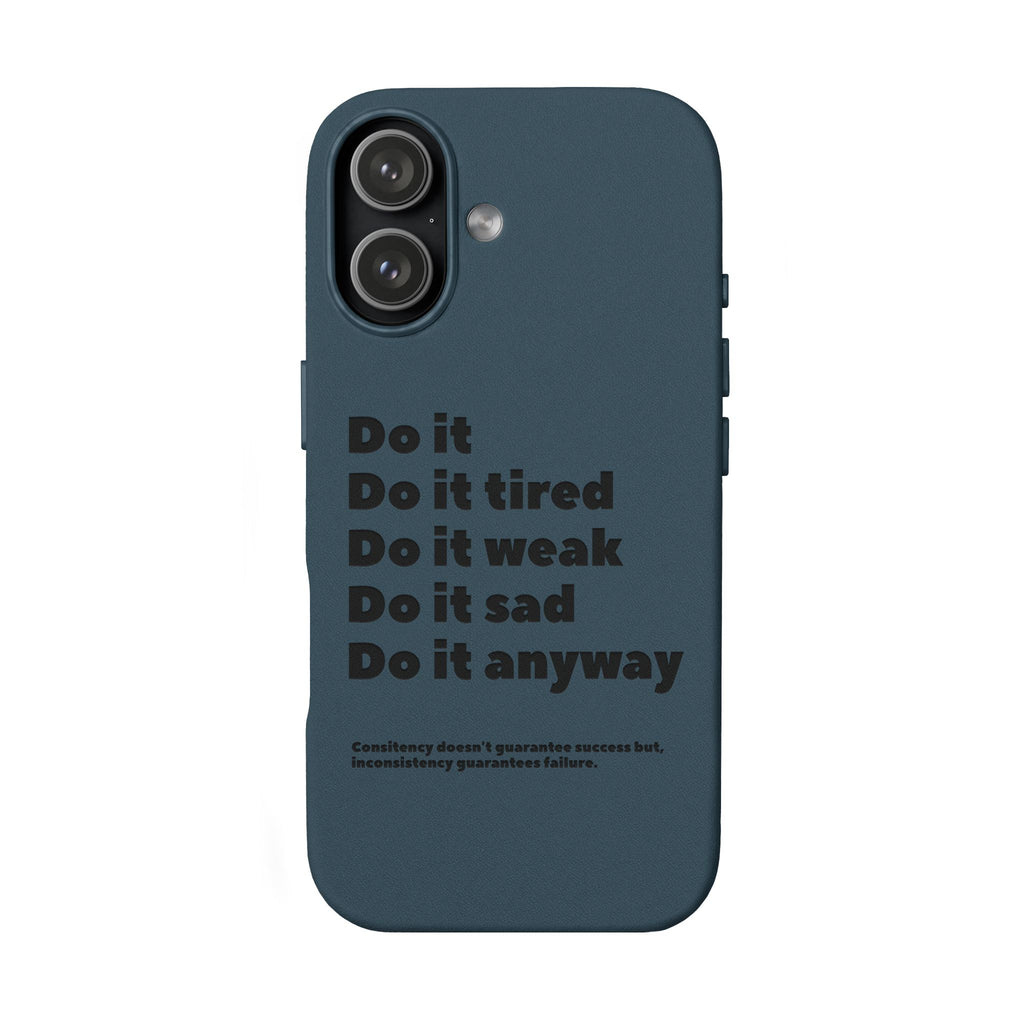 PU Leather Phone Case — Embossed Motivational Quote ‘Do it anyway’