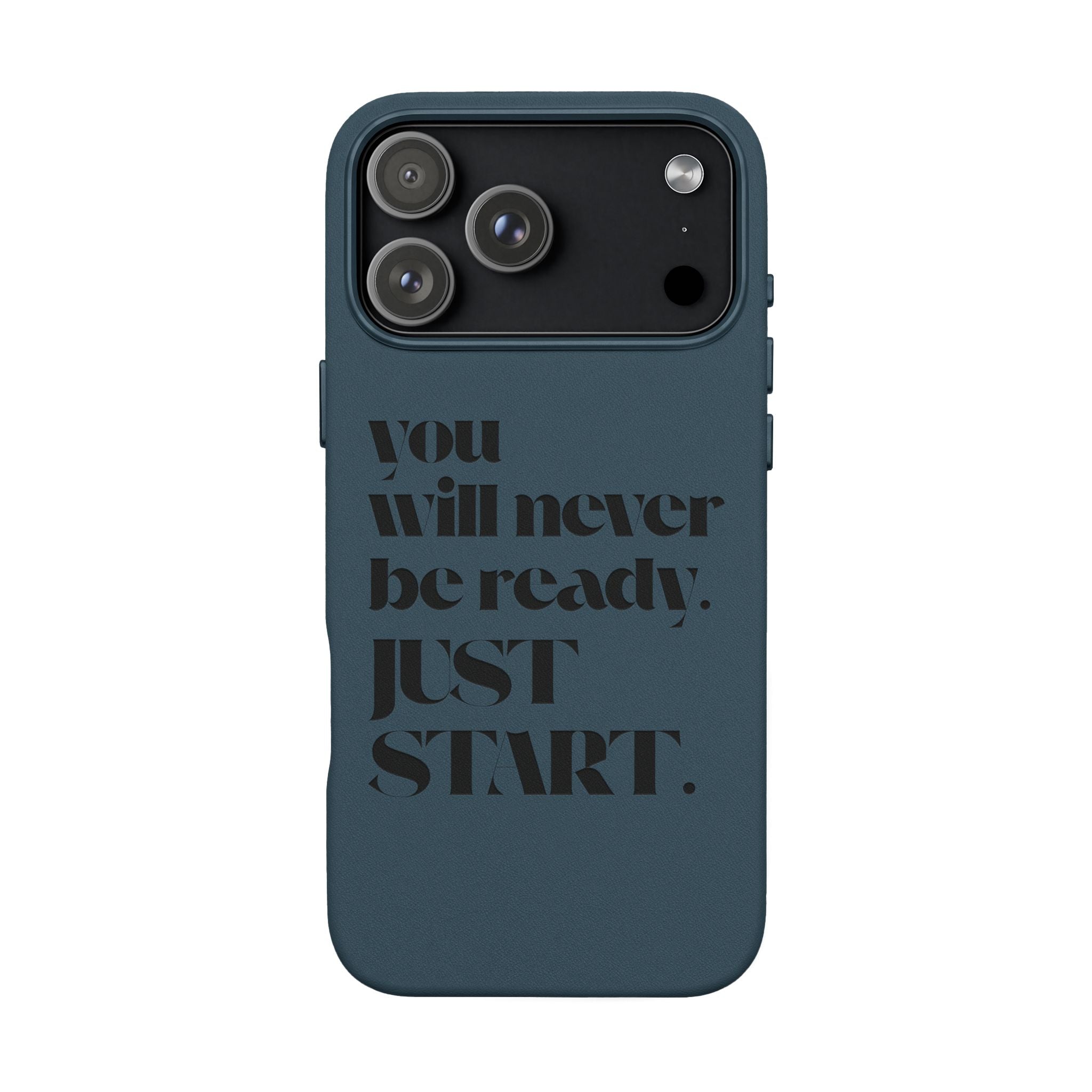 "Will Never Be Ready. JUST START." Motivational Brown —Engraved PU Leather Phone Case