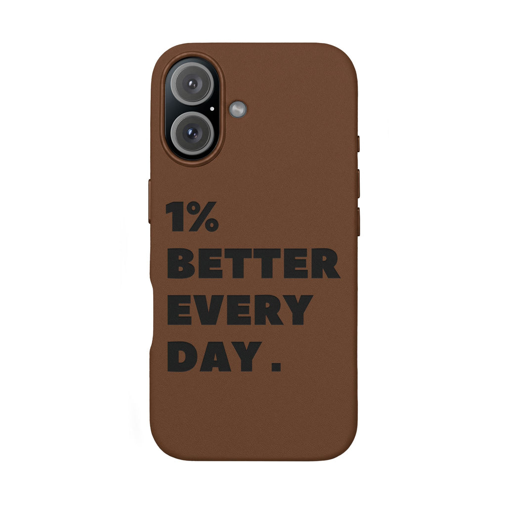 "1% Better Every Day" PU Leather Phone Case — Embossed Motivational iPhone Cover