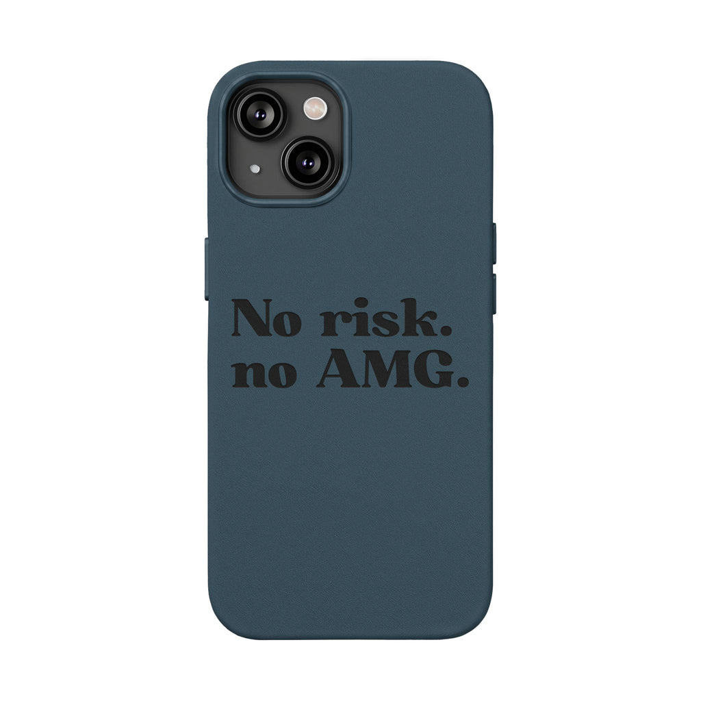 Engraved “No risk. no AMG.” Brown PU Leather Phone Case