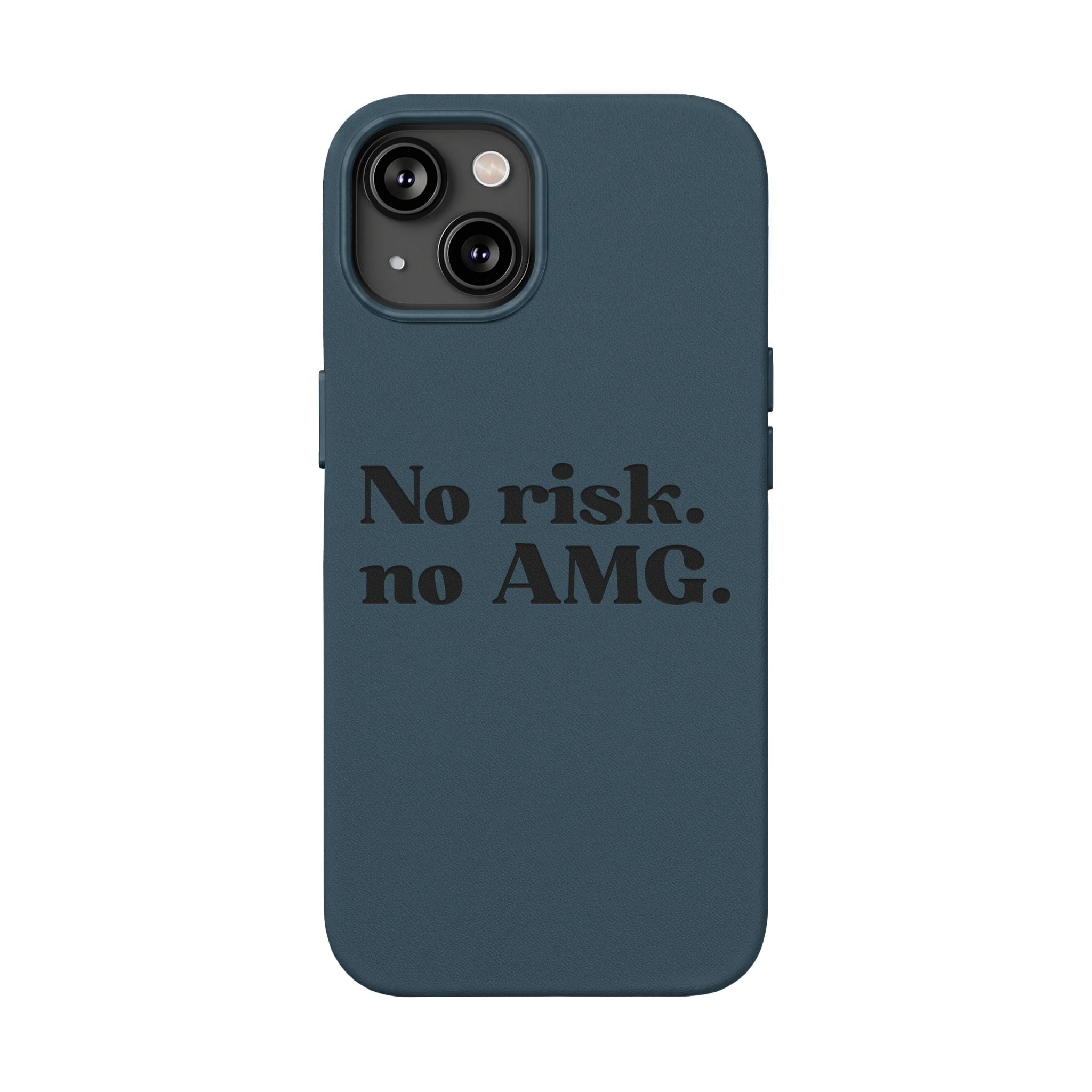 Engraved “No risk. no AMG.” Brown PU Leather Phone Case