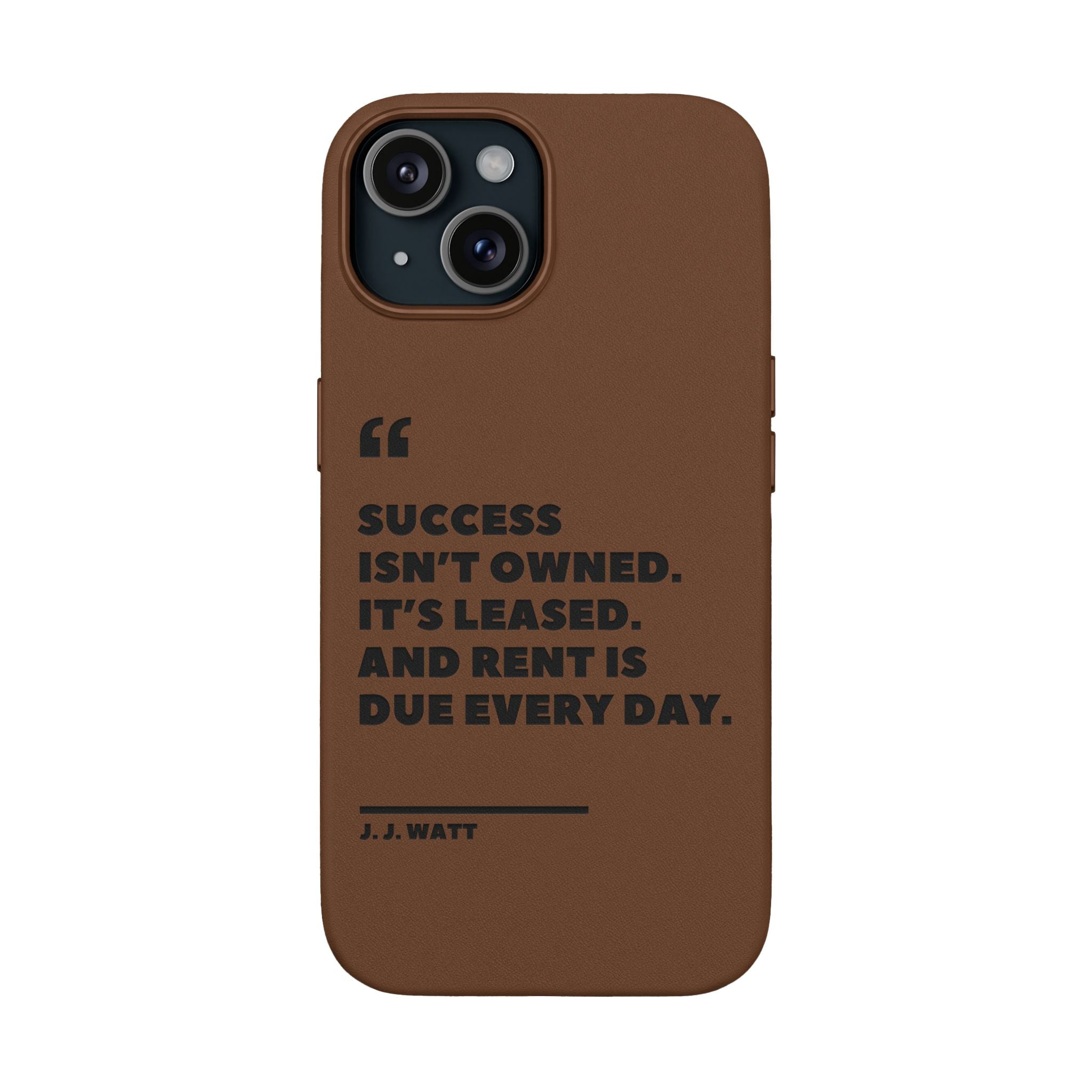 "Success Isn't Owned" Engraved PU Leather Phone Case