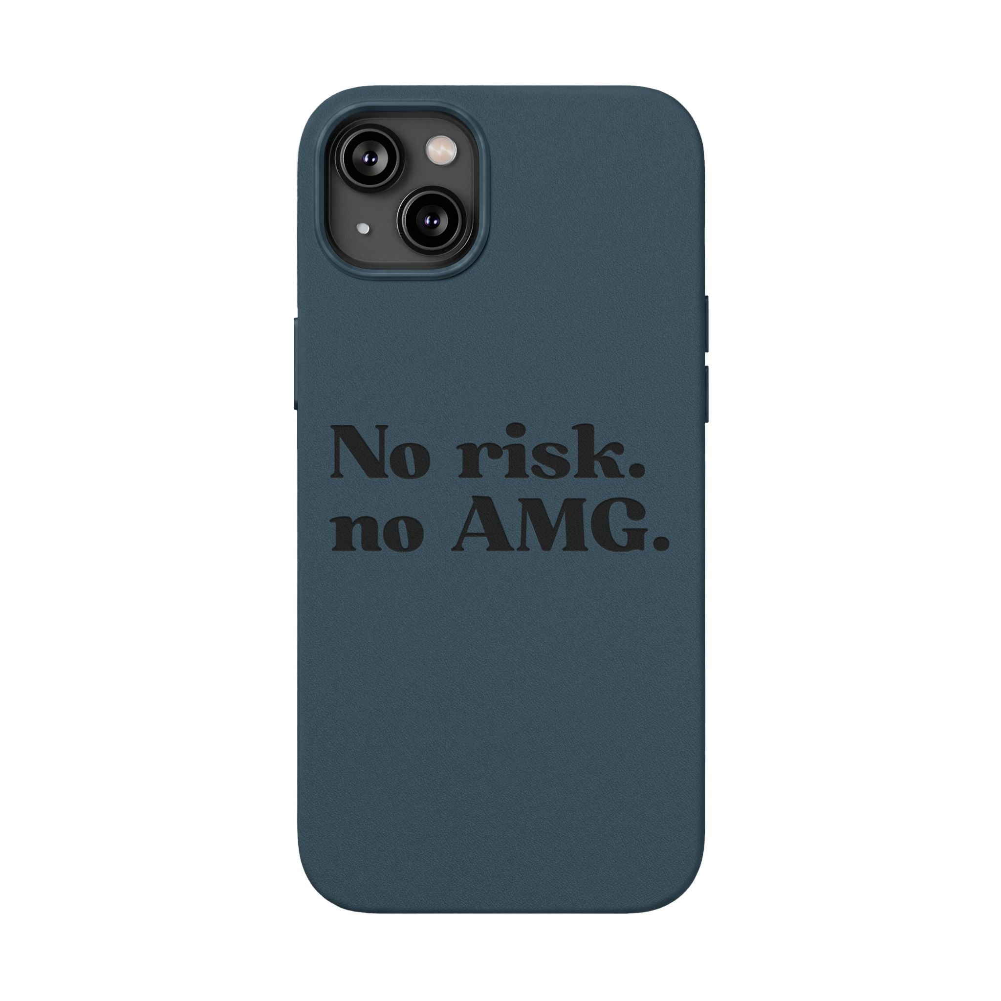 Engraved “No risk. no AMG.” Brown PU Leather Phone Case