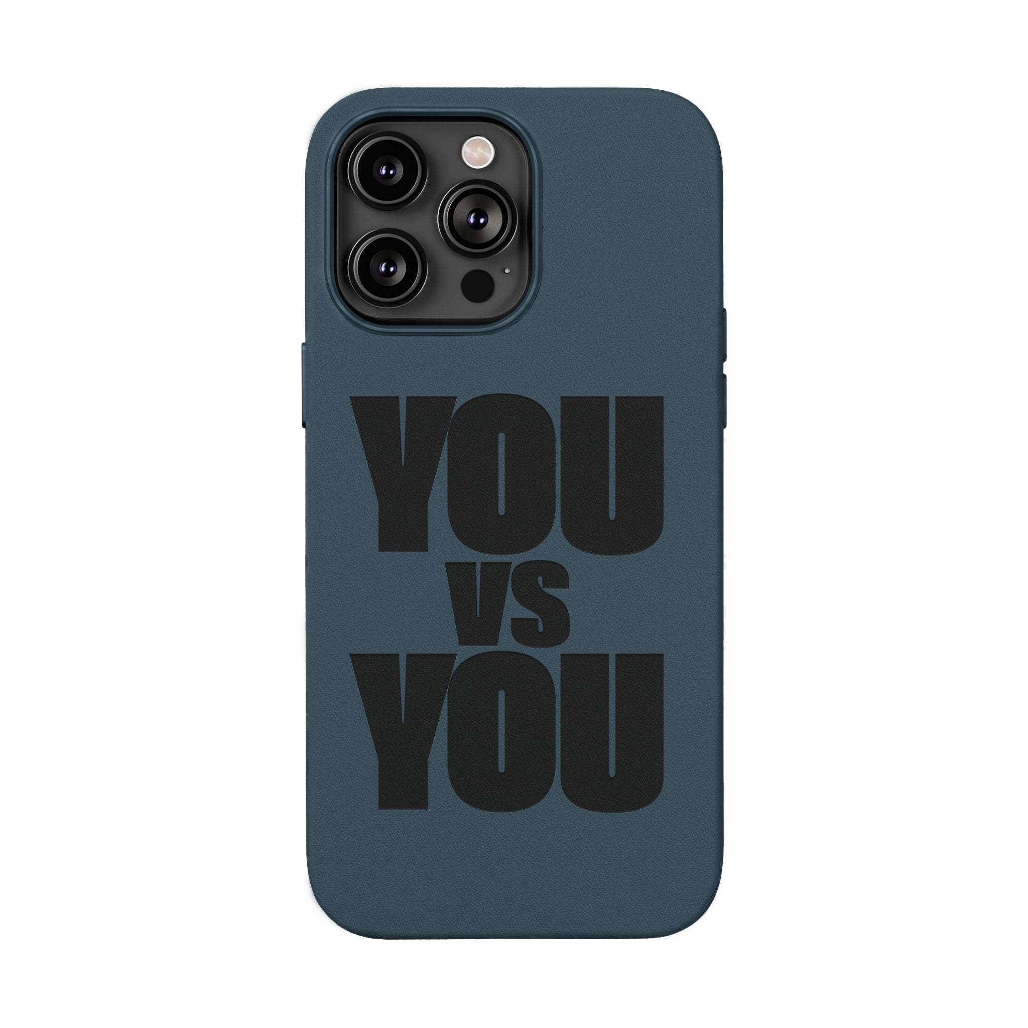 "YOU vs YOU" Engraved Motivational Case —PU Leather Phone Case
