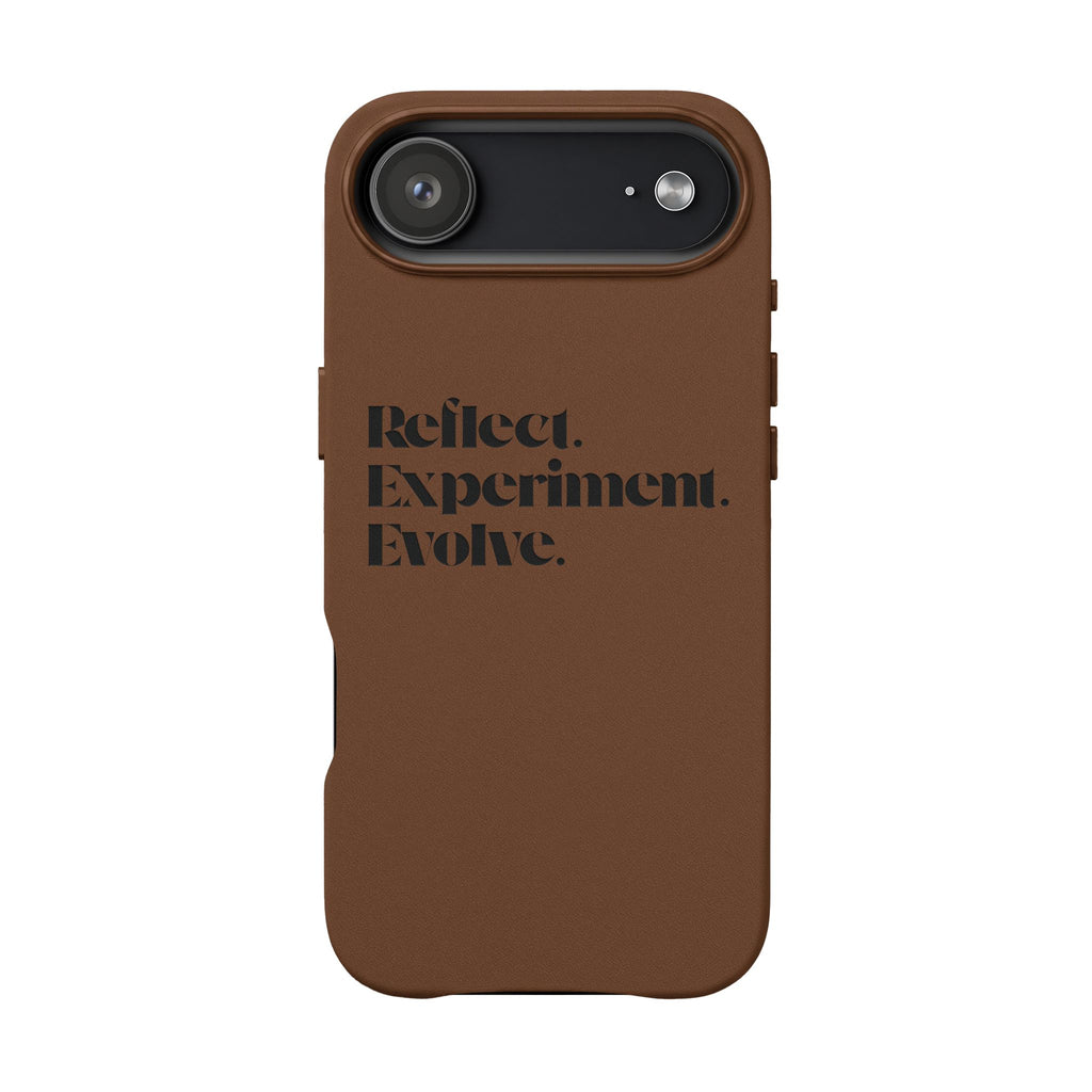 Engraved "Reflect. Experiment. Evolve." Minimalist Brown — PU Leather Phone Case