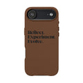 Engraved "Reflect. Experiment. Evolve." Minimalist Brown — PU Leather Phone Case