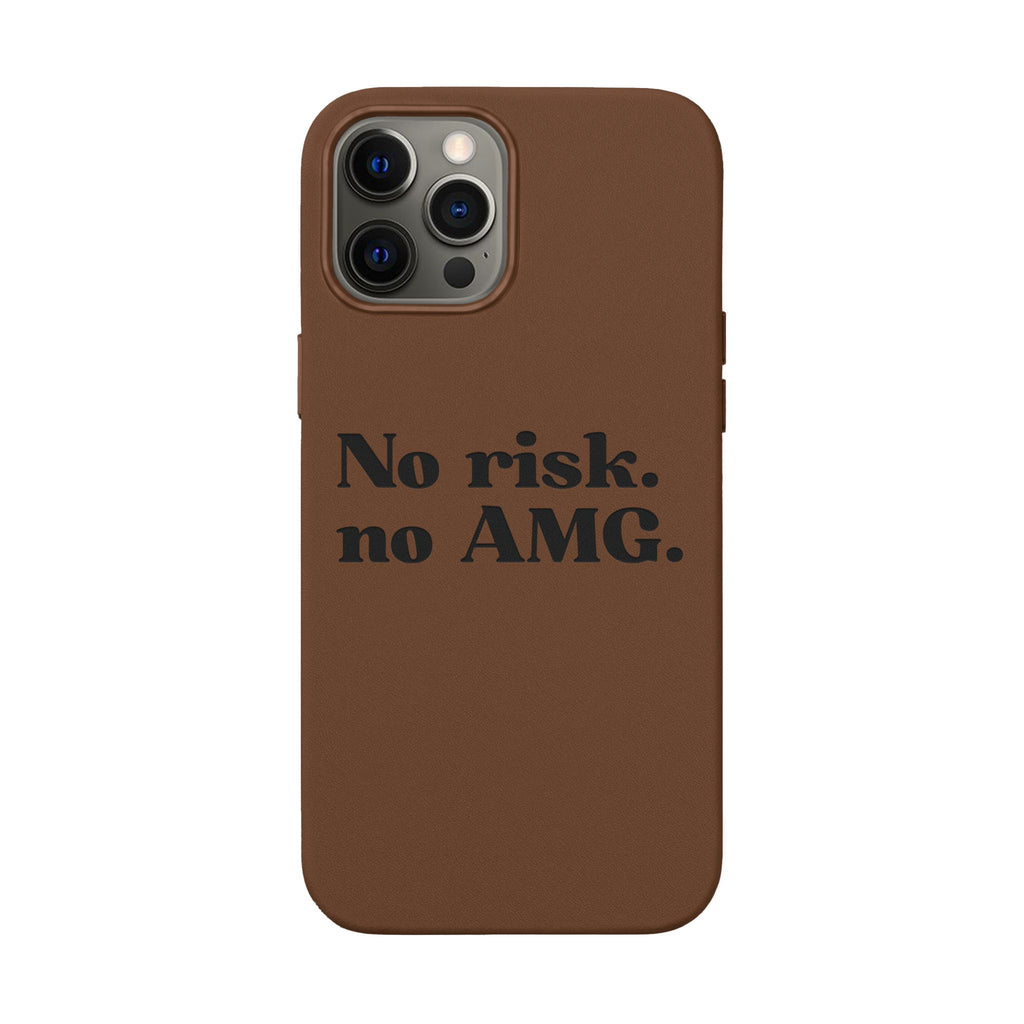 Engraved “No risk. no AMG.” Brown PU Leather Phone Case