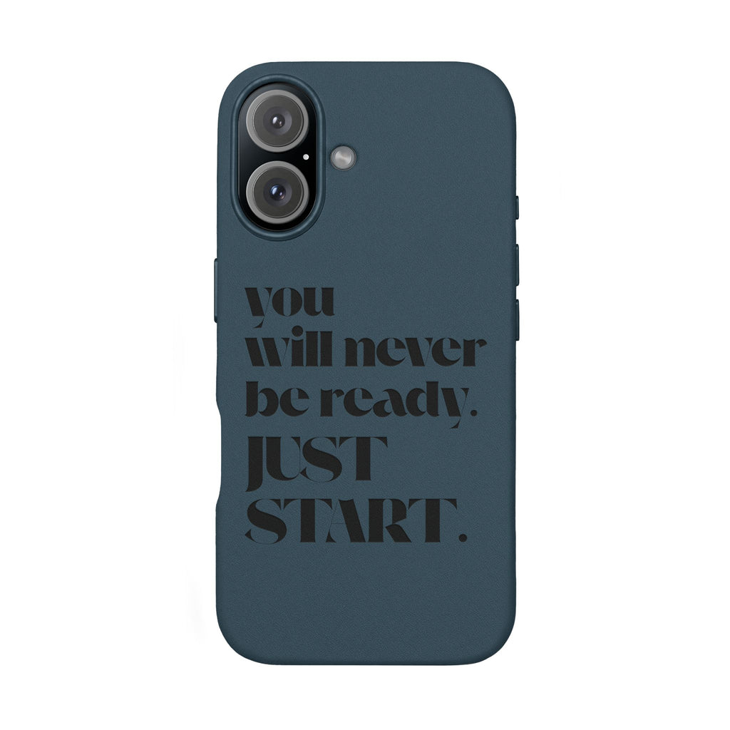 "Will Never Be Ready. JUST START." Motivational Brown —Engraved PU Leather Phone Case