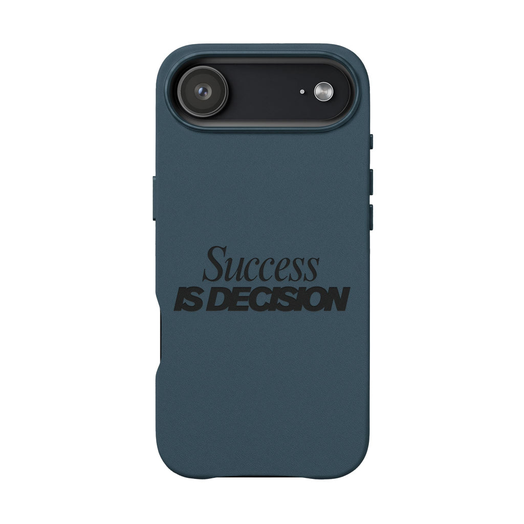 Success is Decision Engraved Design PU Leather Phone Case
