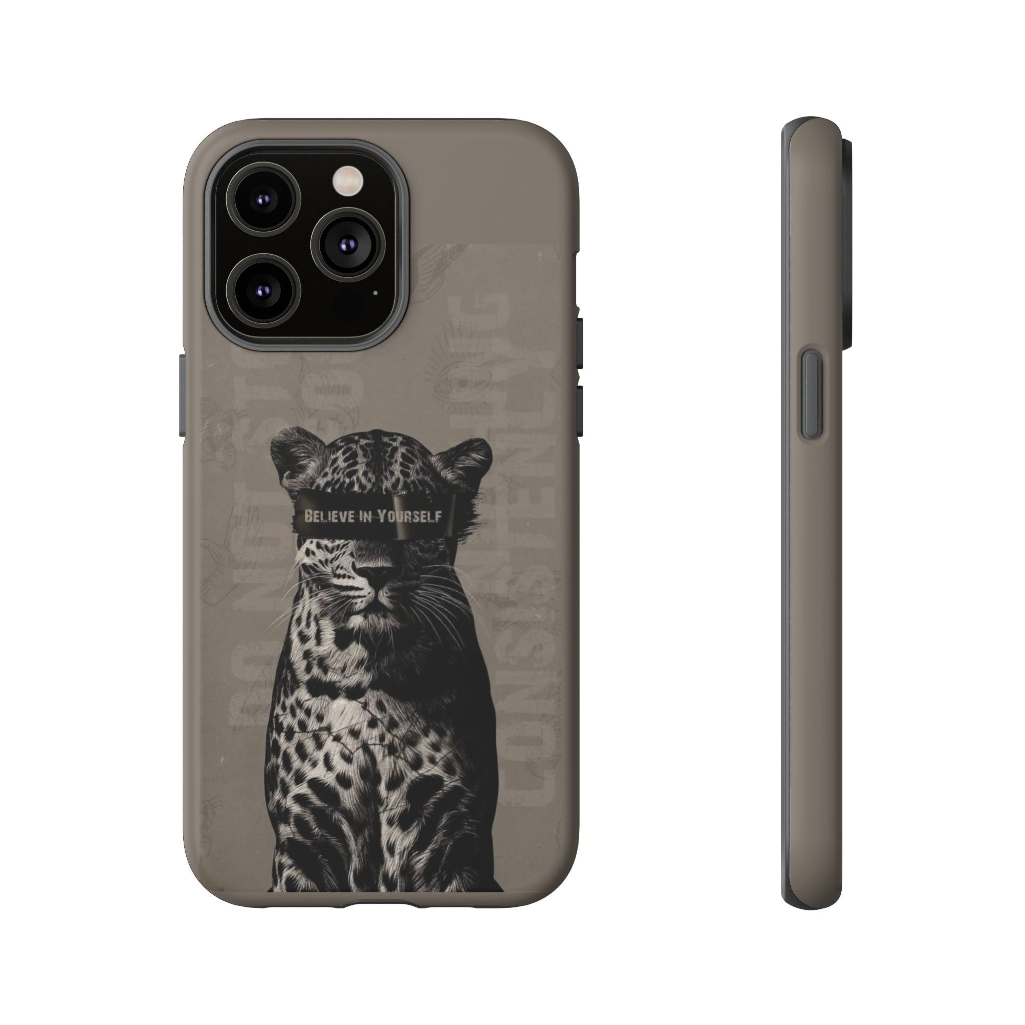 Leopard 'Believe in Yourself' Tough Phone Case