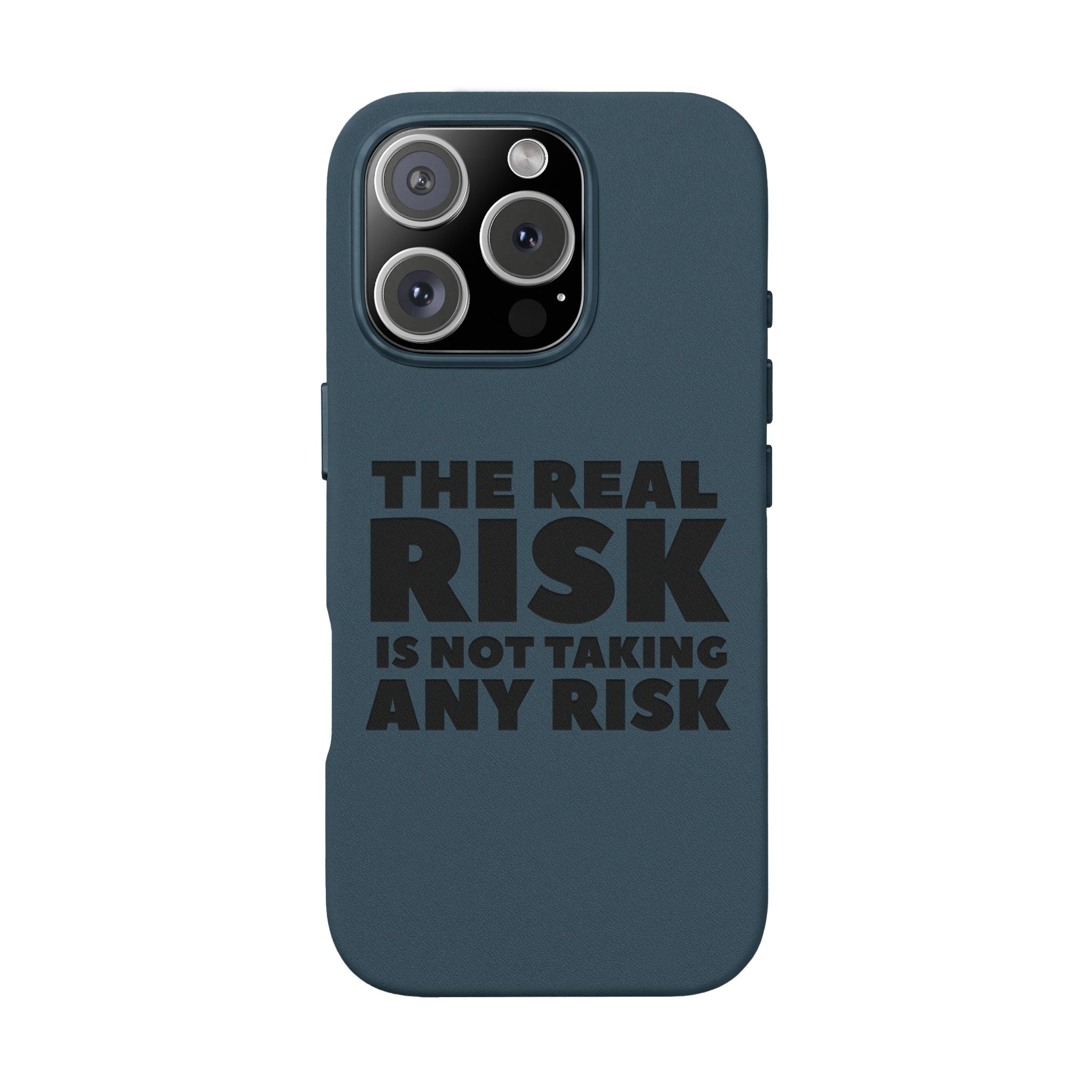 "The Real Risk Is Not Taking Any Risk" Engraved Motivational Case — PU Leather Phone Case