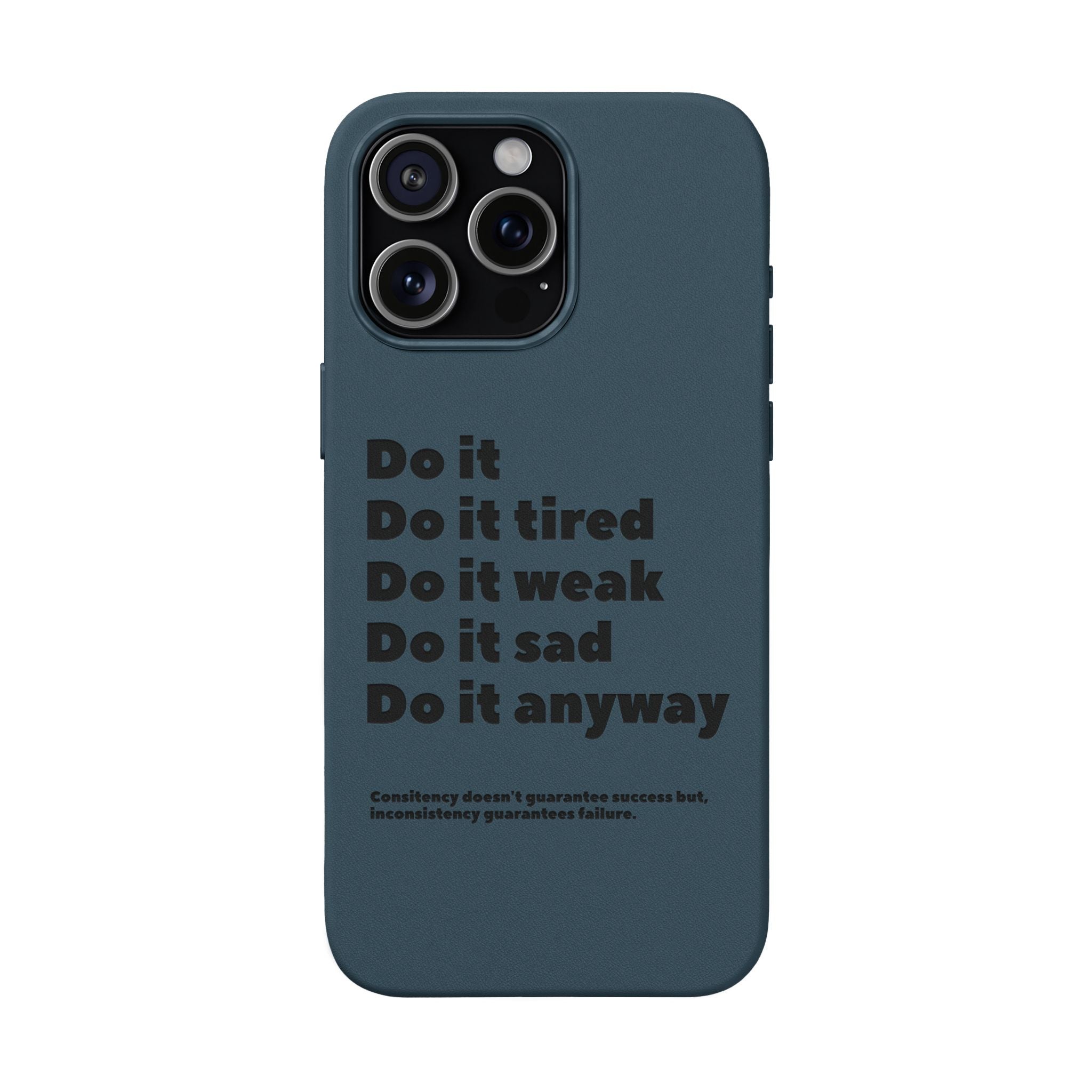PU Leather Phone Case — Embossed Motivational Quote ‘Do it anyway’