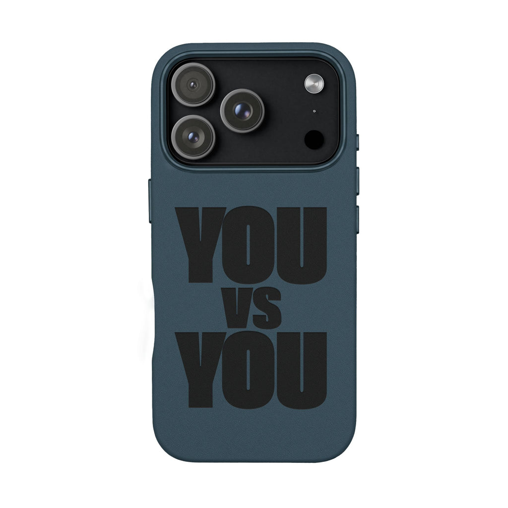 "YOU vs YOU" Engraved Motivational Case —PU Leather Phone Case