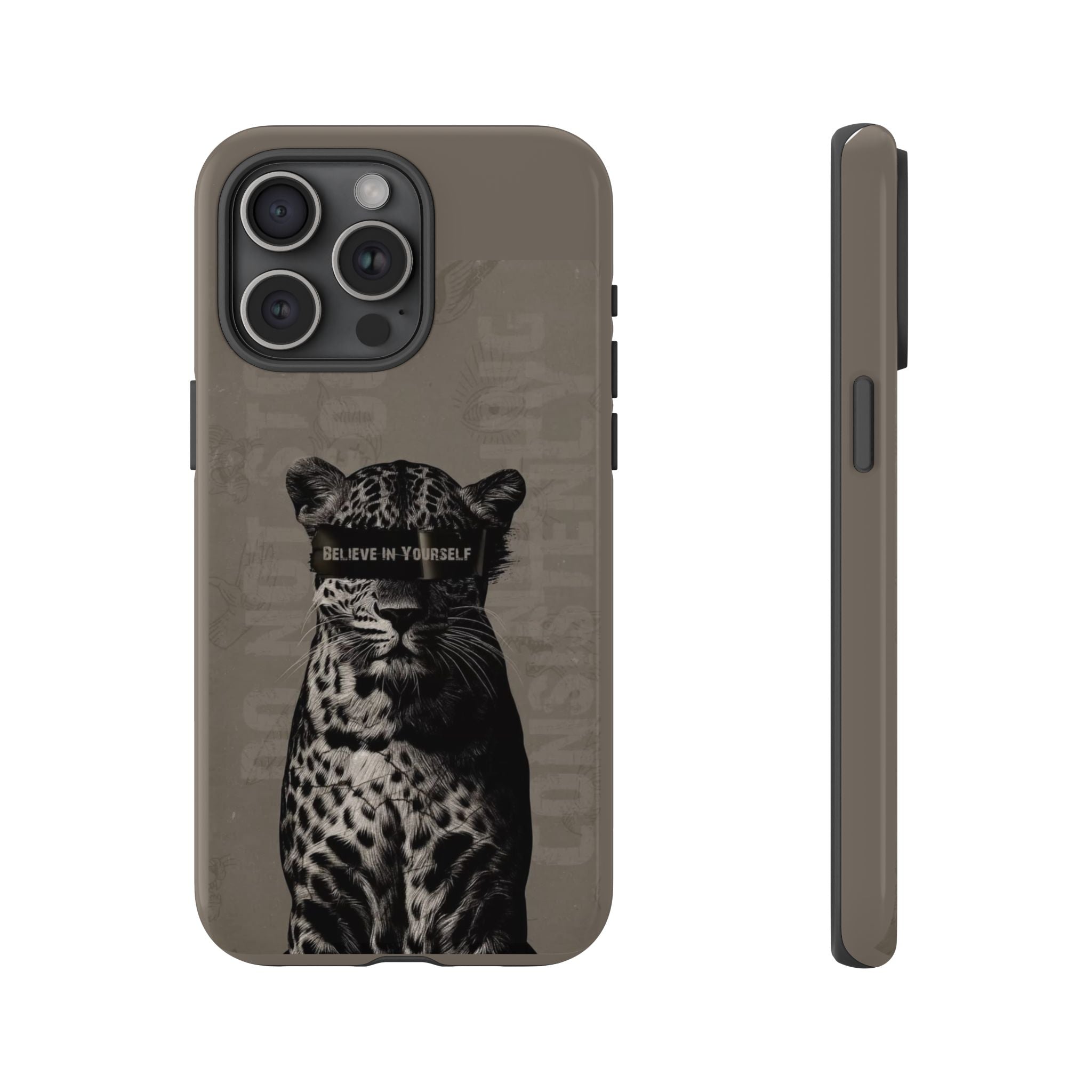Leopard 'Believe in Yourself' Tough Phone Case