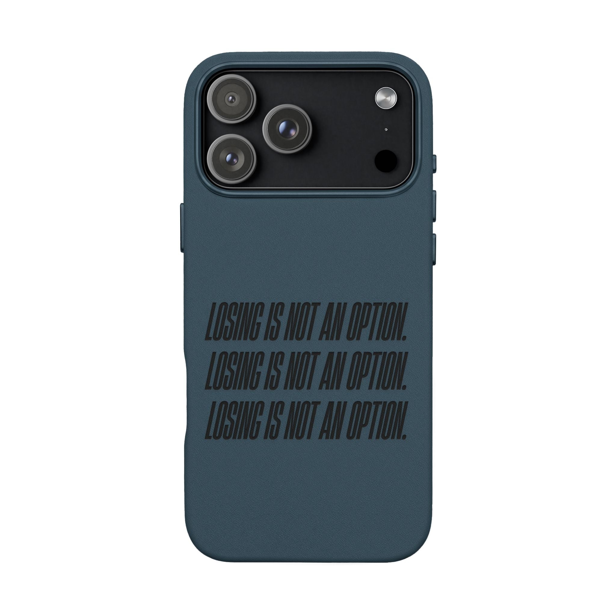 Losing Is Not An Option Engraved Quote -- PU Leather Iphone case