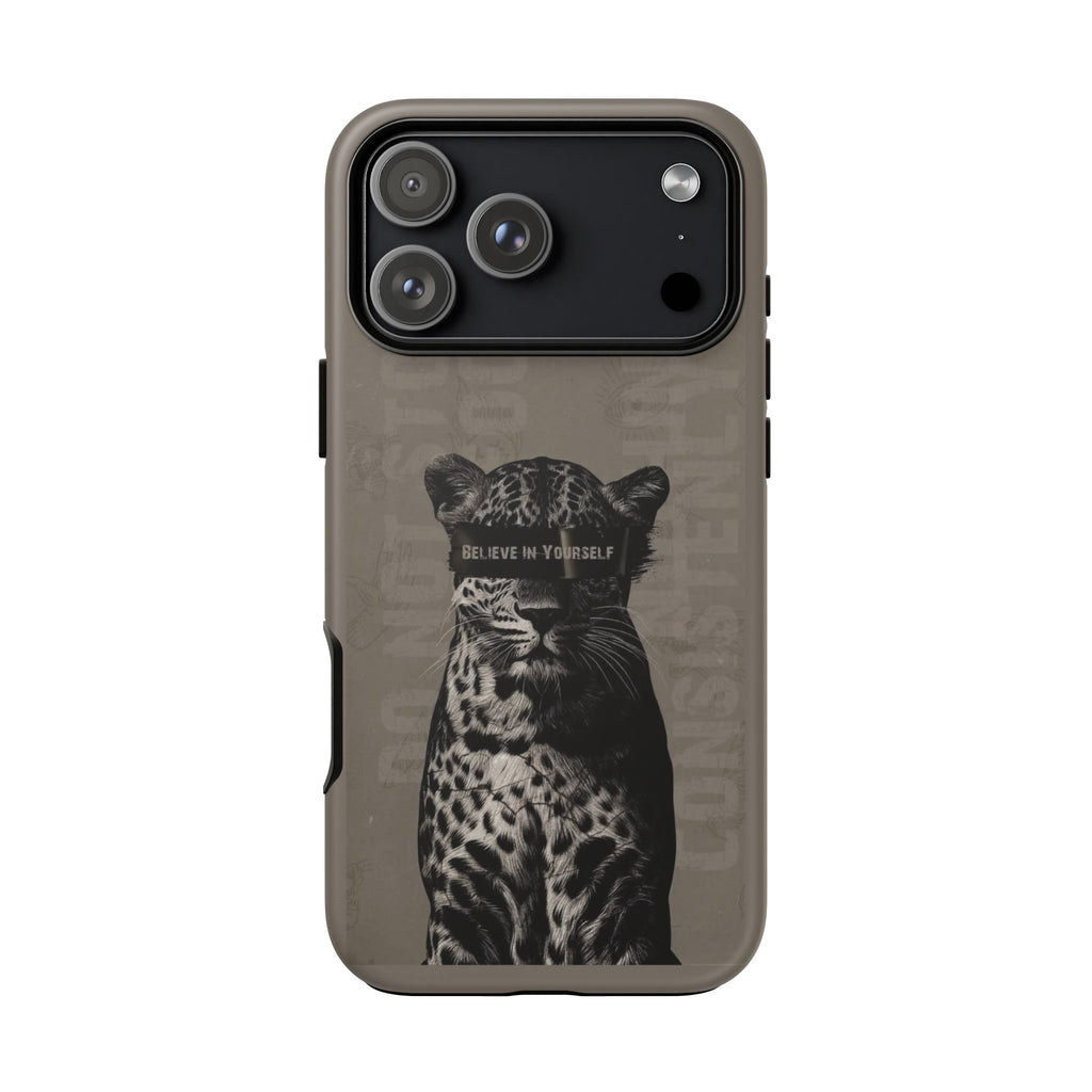 Leopard 'Believe in Yourself' Tough Phone Case