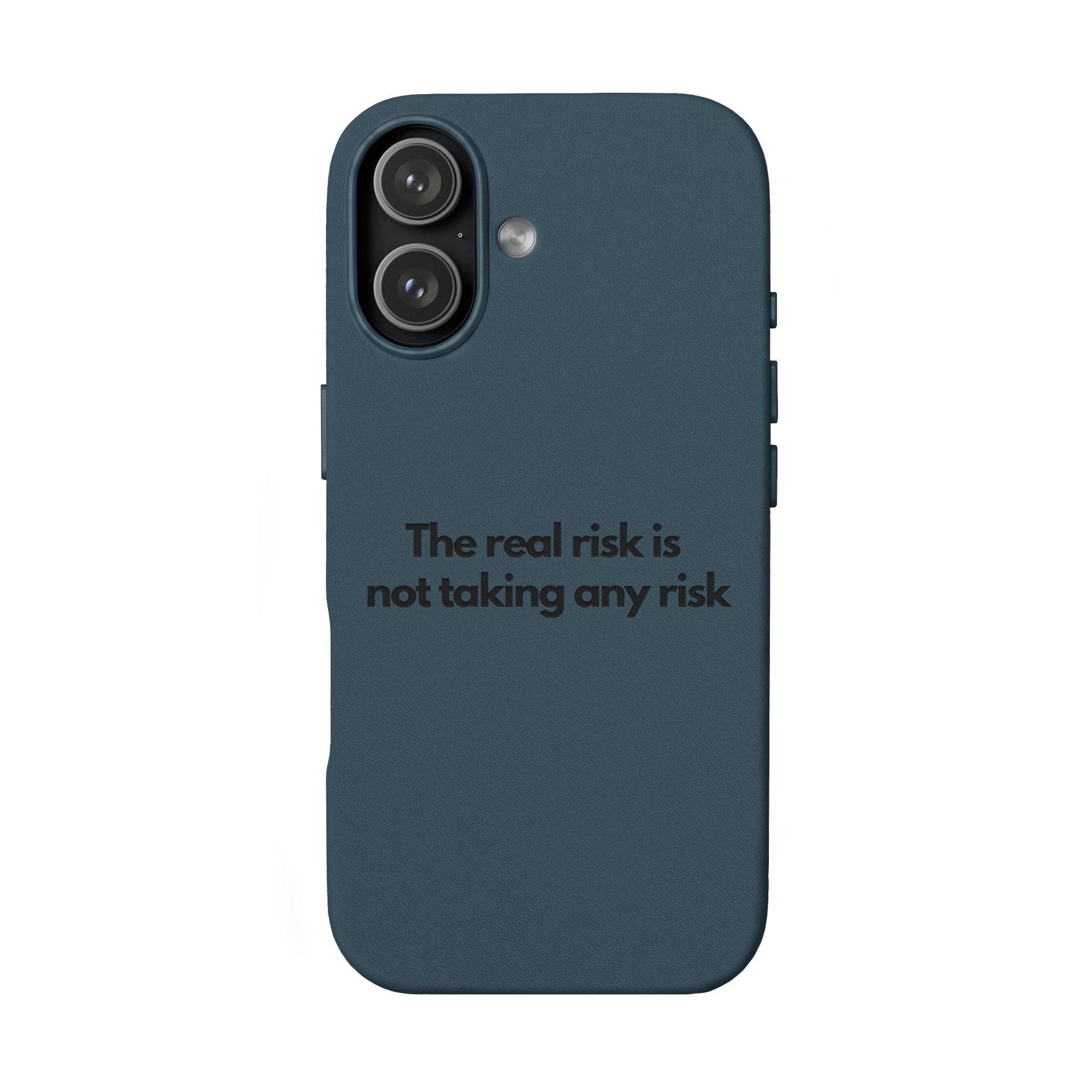 “The real risk is not taking any risk” Engraved Quote  — Brown PU Leather Phone Case