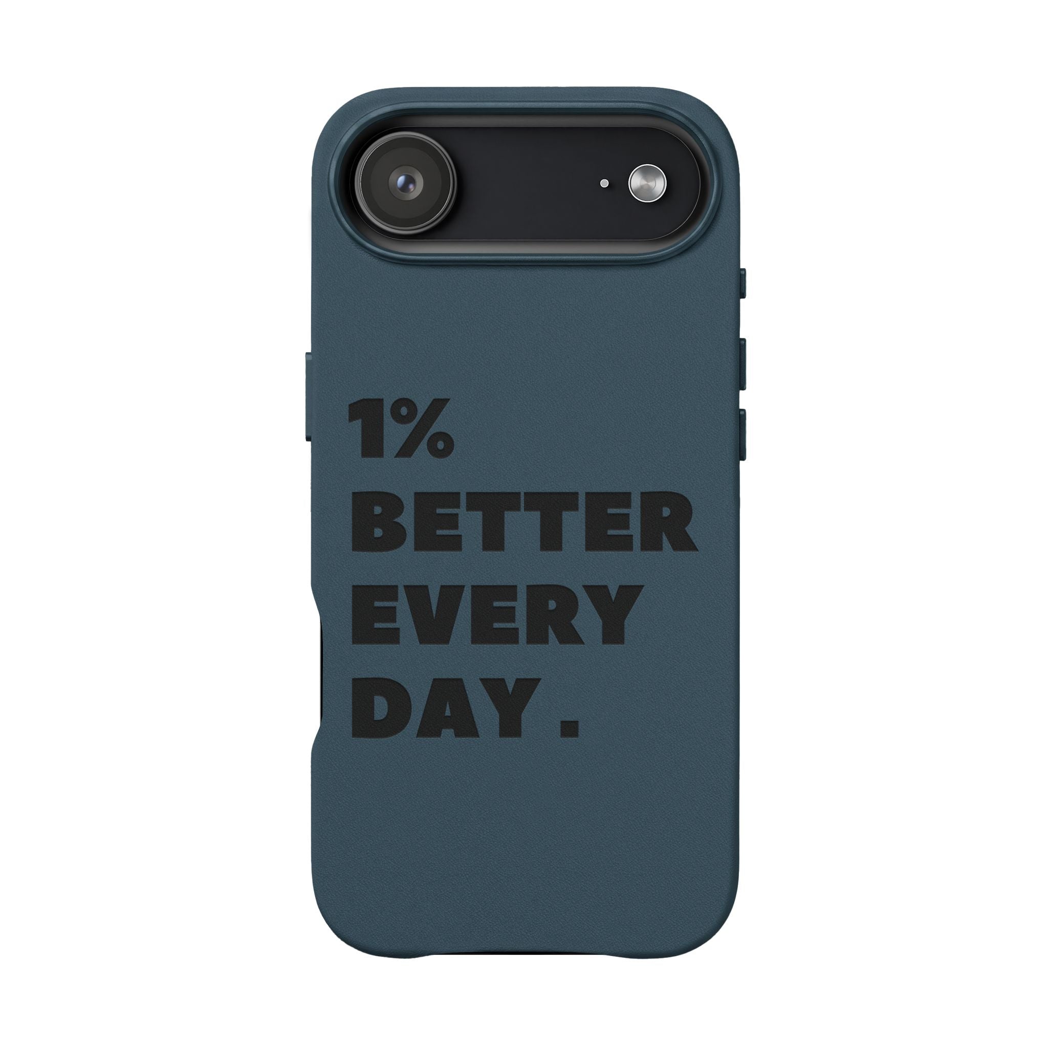 "1% Better Every Day" PU Leather Phone Case — Embossed Motivational iPhone Cover