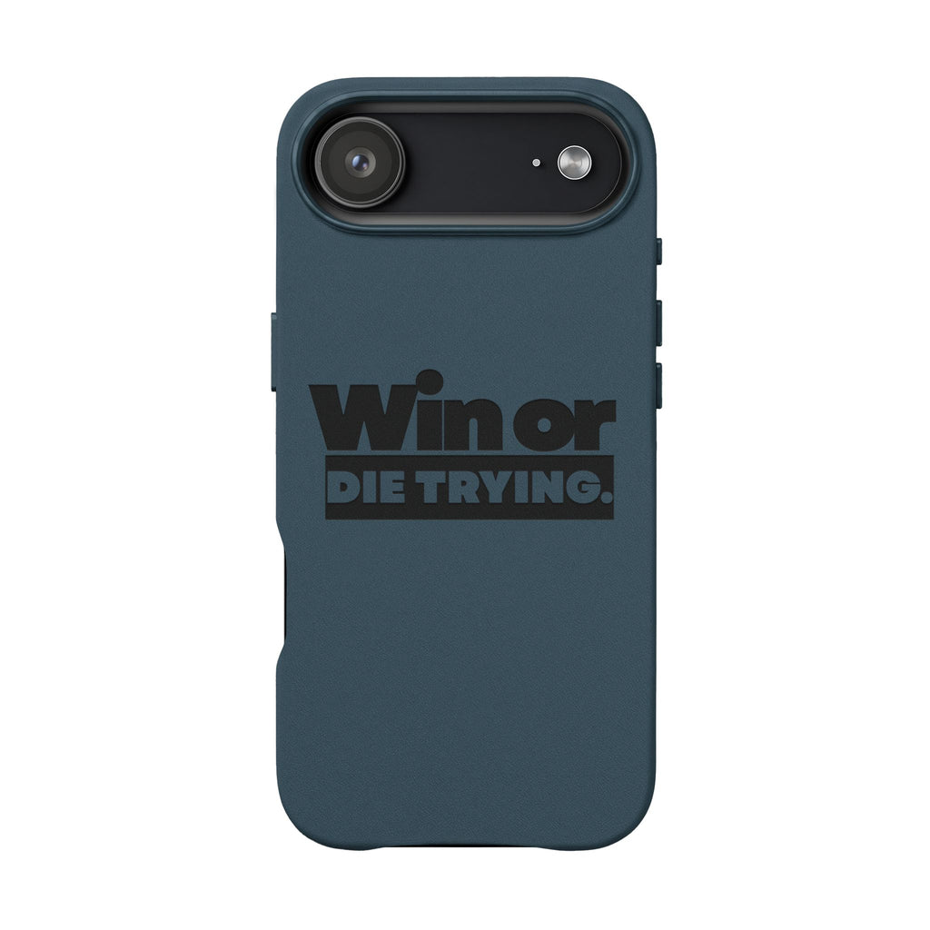 Engraved "Win or Die Trying." Motivational Protective Cover —PU Leather Phone Case