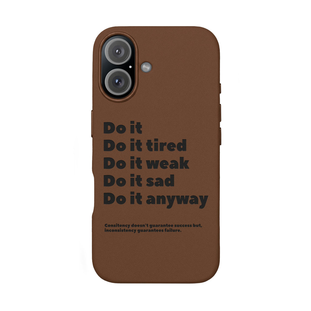 PU Leather Phone Case — Embossed Motivational Quote ‘Do it anyway’
