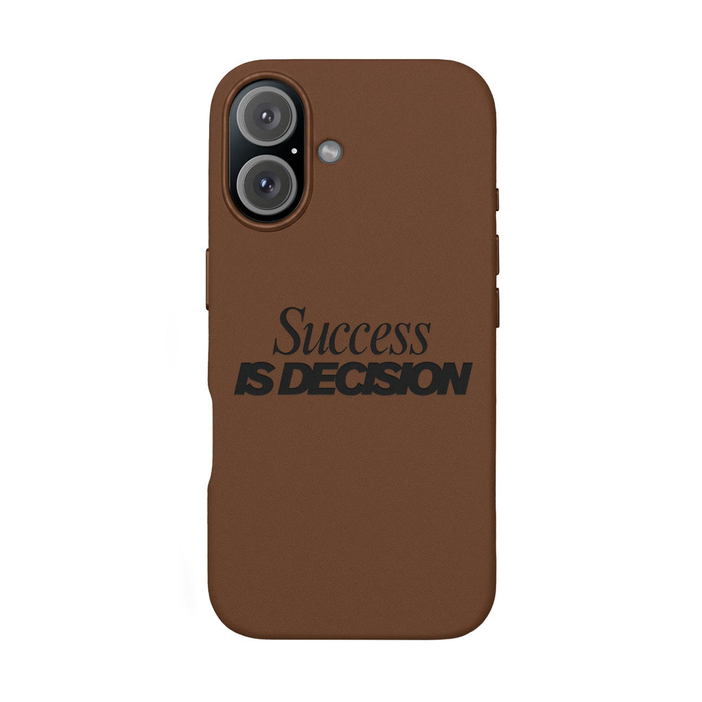Success is Decision Engraved Design PU Leather Phone Case