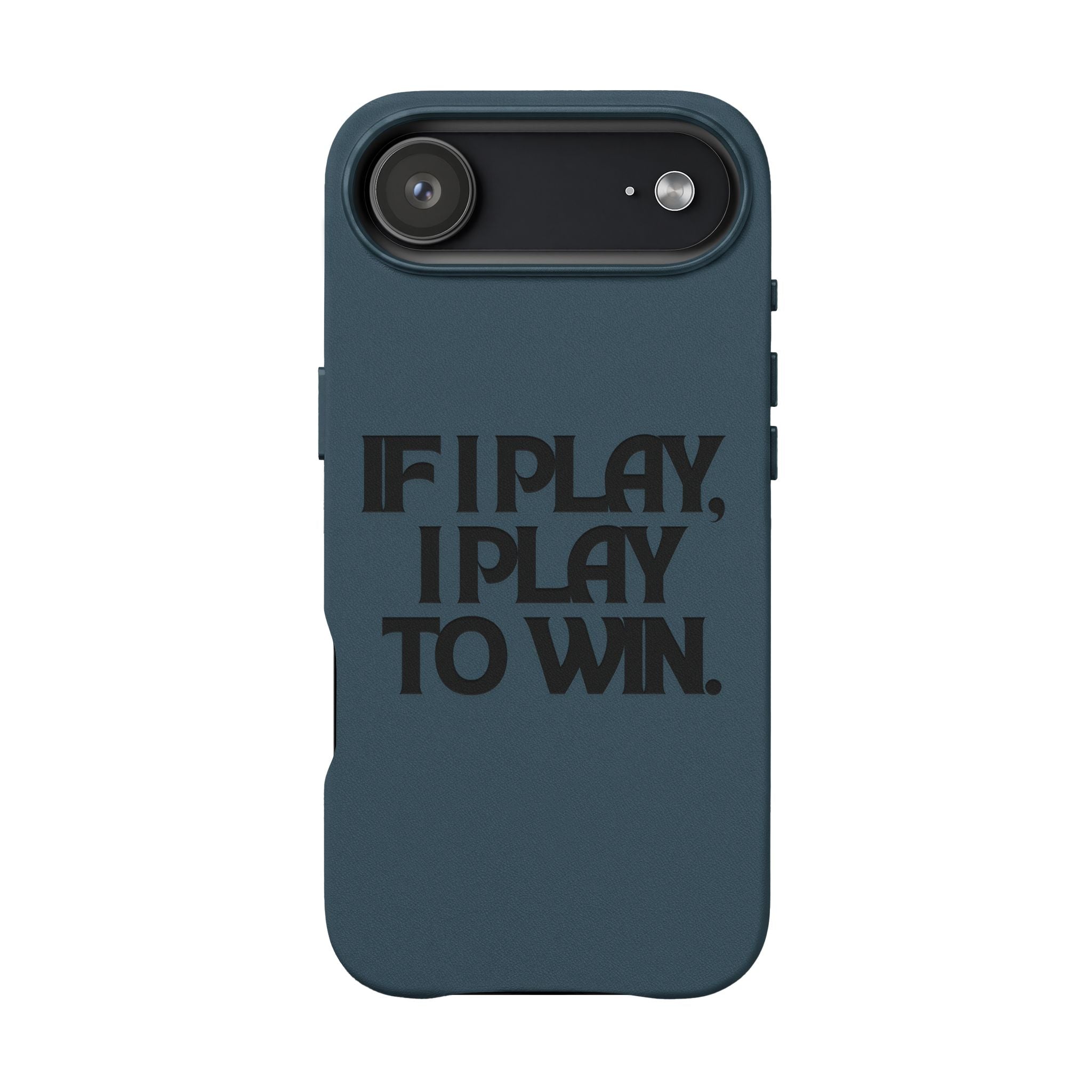 "If I Play, I Play to Win" Engraved Protective Cover — PU Leather Phone Case