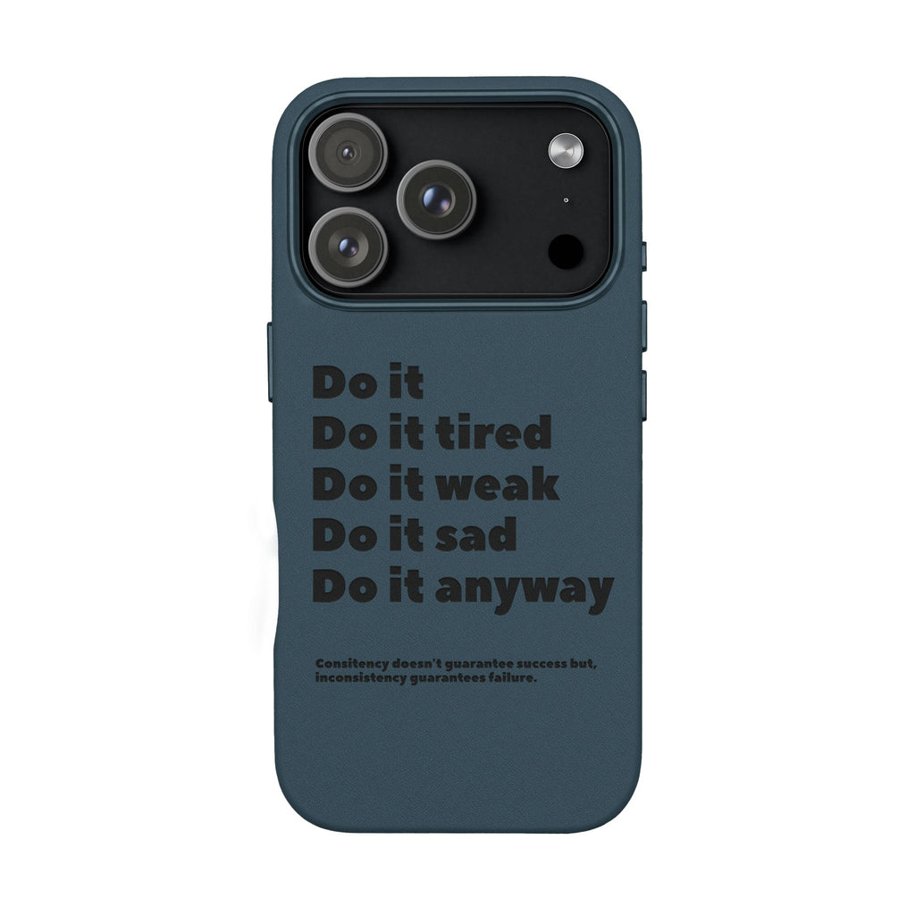 PU Leather Phone Case — Embossed Motivational Quote ‘Do it anyway’