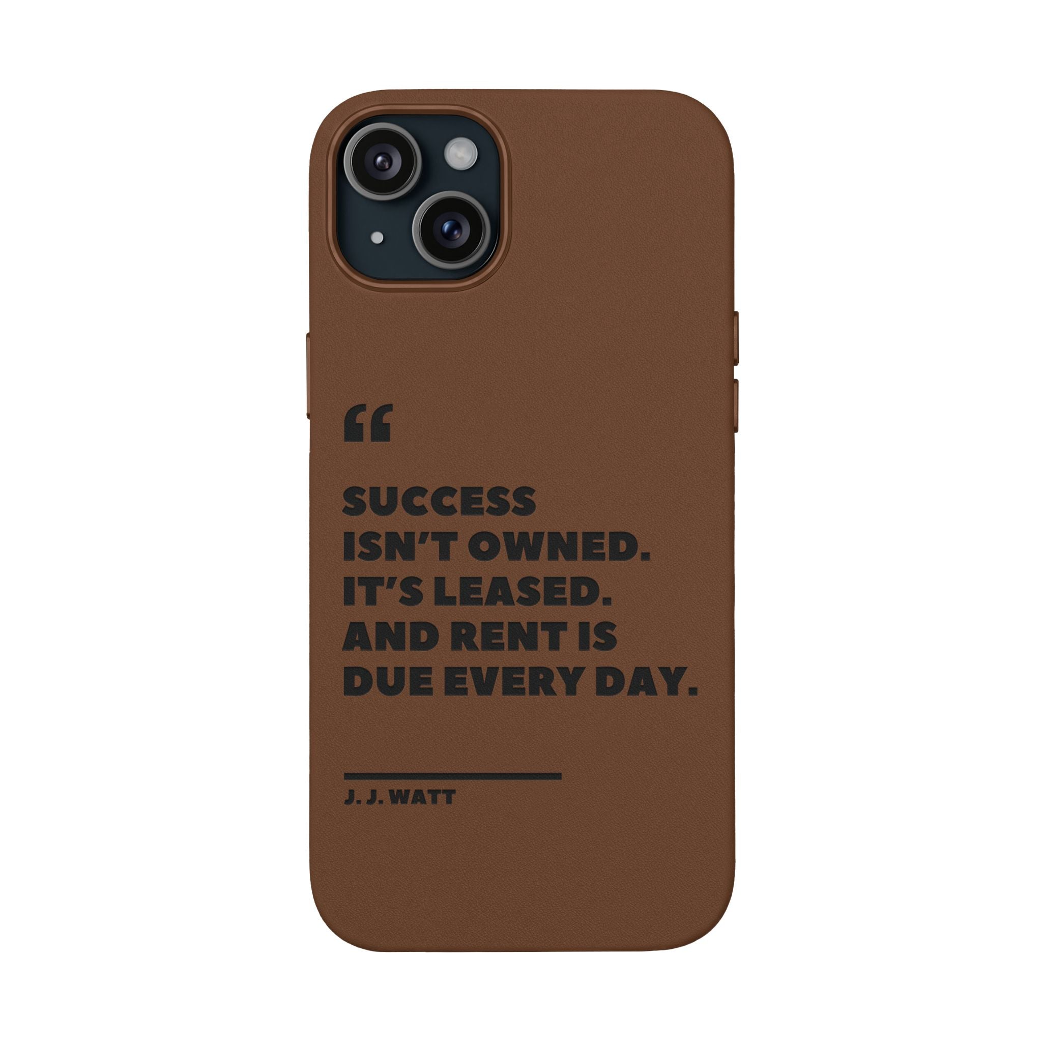"Success Isn't Owned" Engraved PU Leather Phone Case