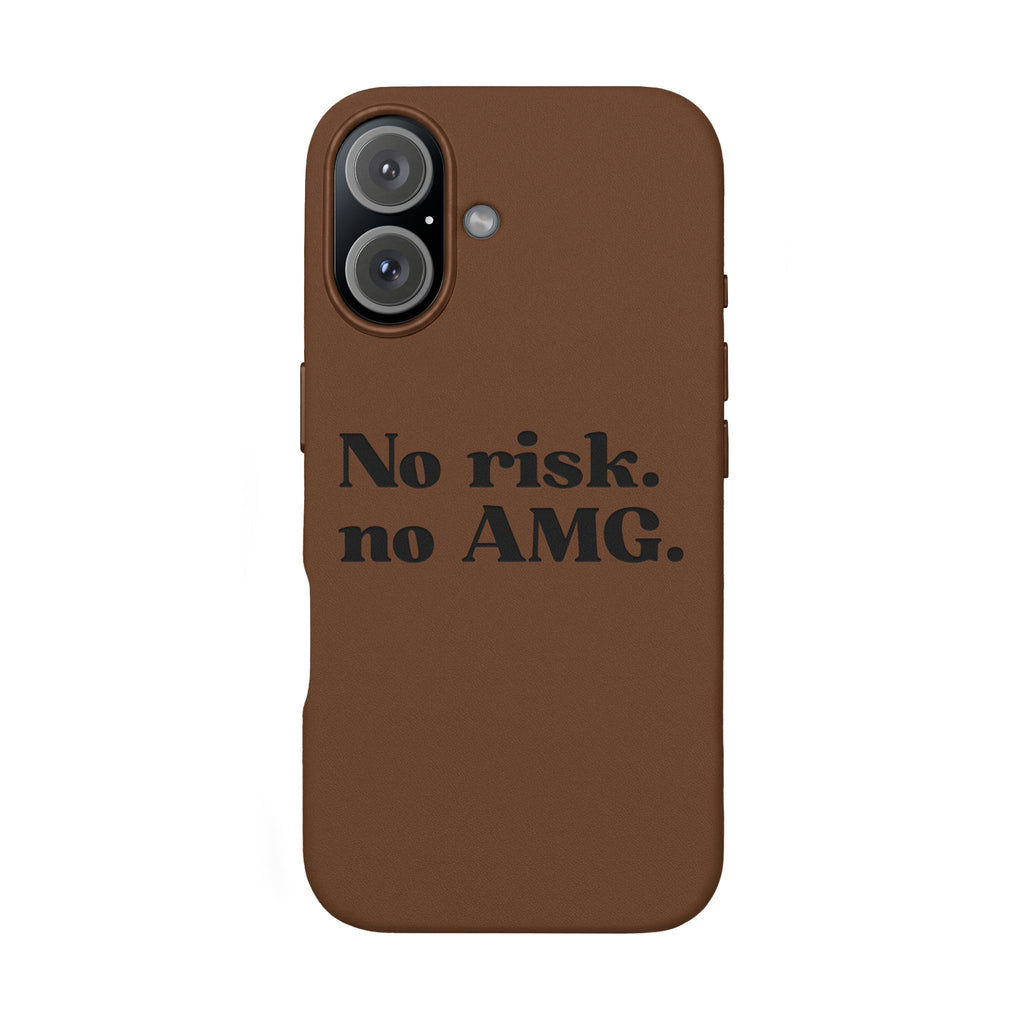 Engraved “No risk. no AMG.” Brown PU Leather Phone Case