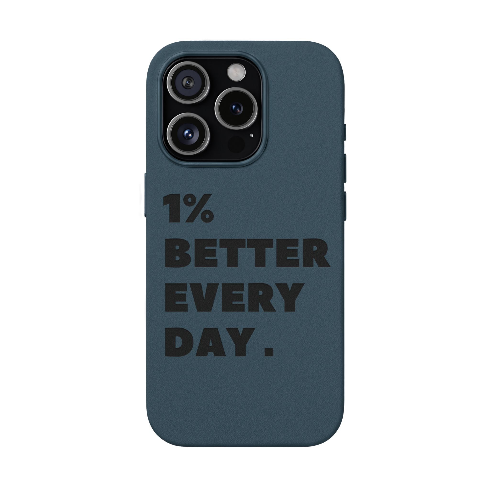 "1% Better Every Day" PU Leather Phone Case — Embossed Motivational iPhone Cover