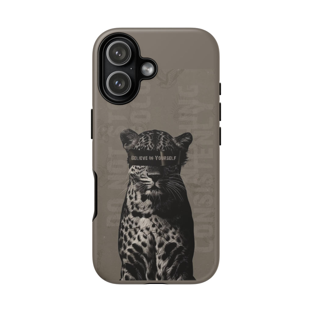 Leopard 'Believe in Yourself' Tough Phone Case