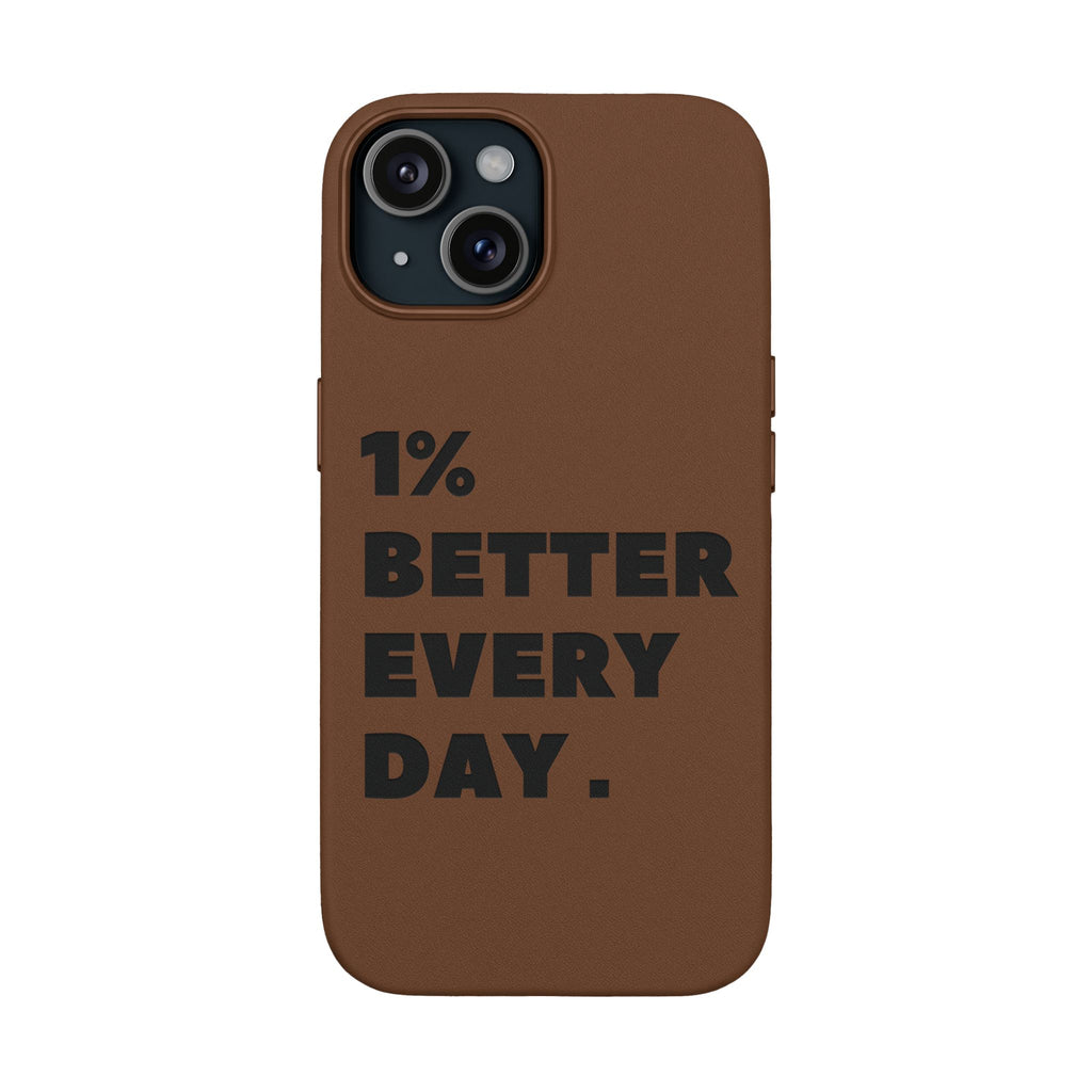 "1% Better Every Day" PU Leather Phone Case — Embossed Motivational iPhone Cover