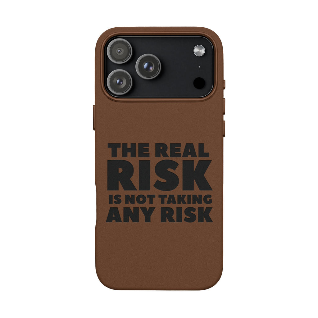 "The Real Risk Is Not Taking Any Risk" Engraved Motivational Case — PU Leather Phone Case