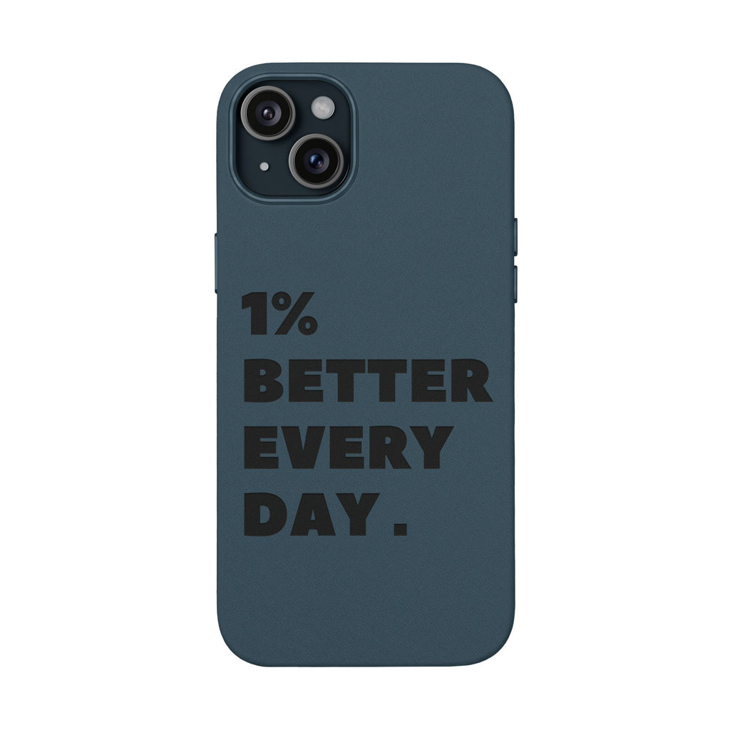 "1% Better Every Day" PU Leather Phone Case — Embossed Motivational iPhone Cover
