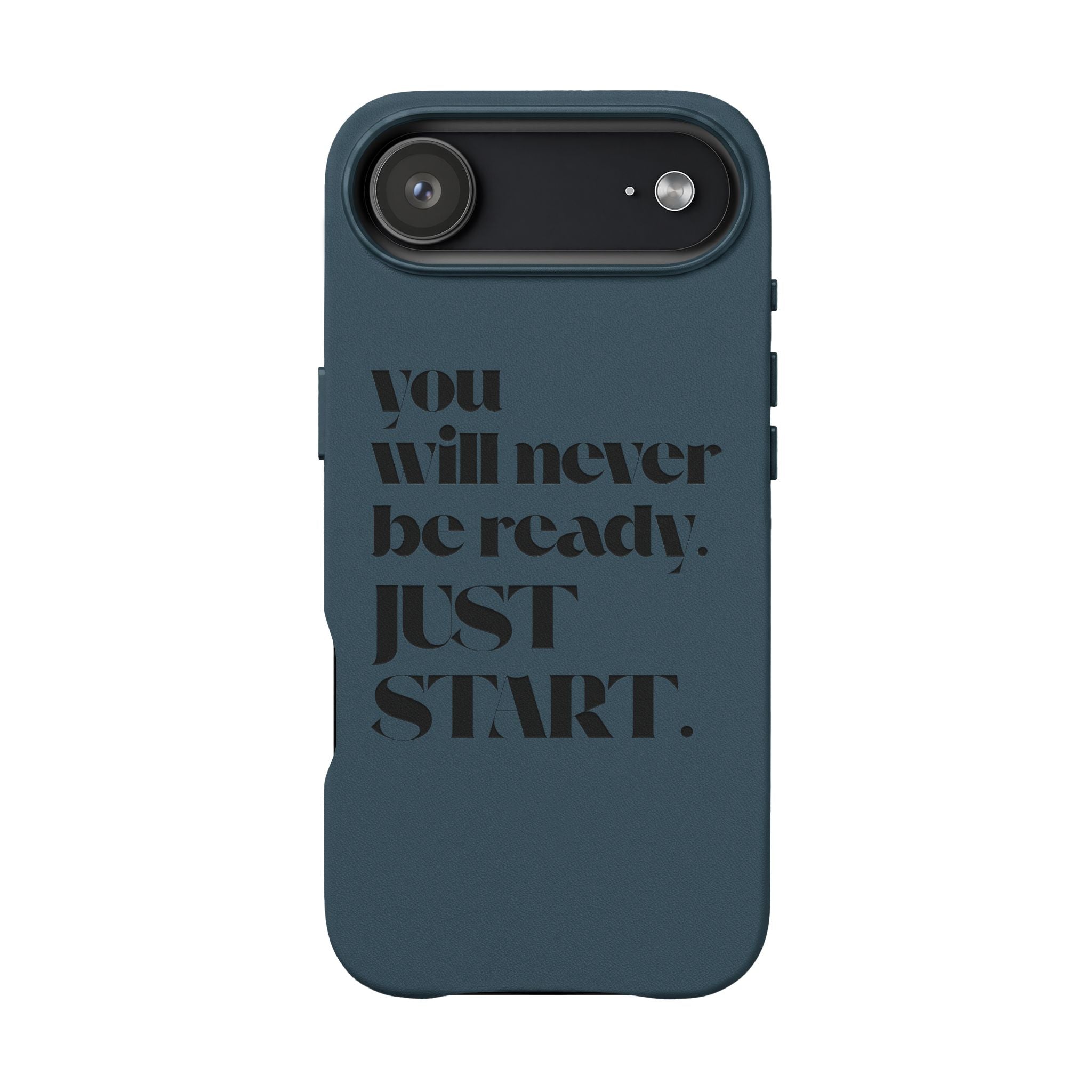 "Will Never Be Ready. JUST START." Motivational Brown —Engraved PU Leather Phone Case