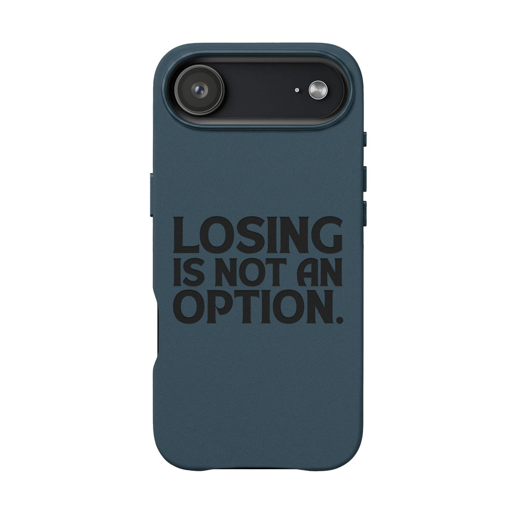 "Losing Is Not An Option" Engraved Slim Protective Cover —PU Leather Phone Case