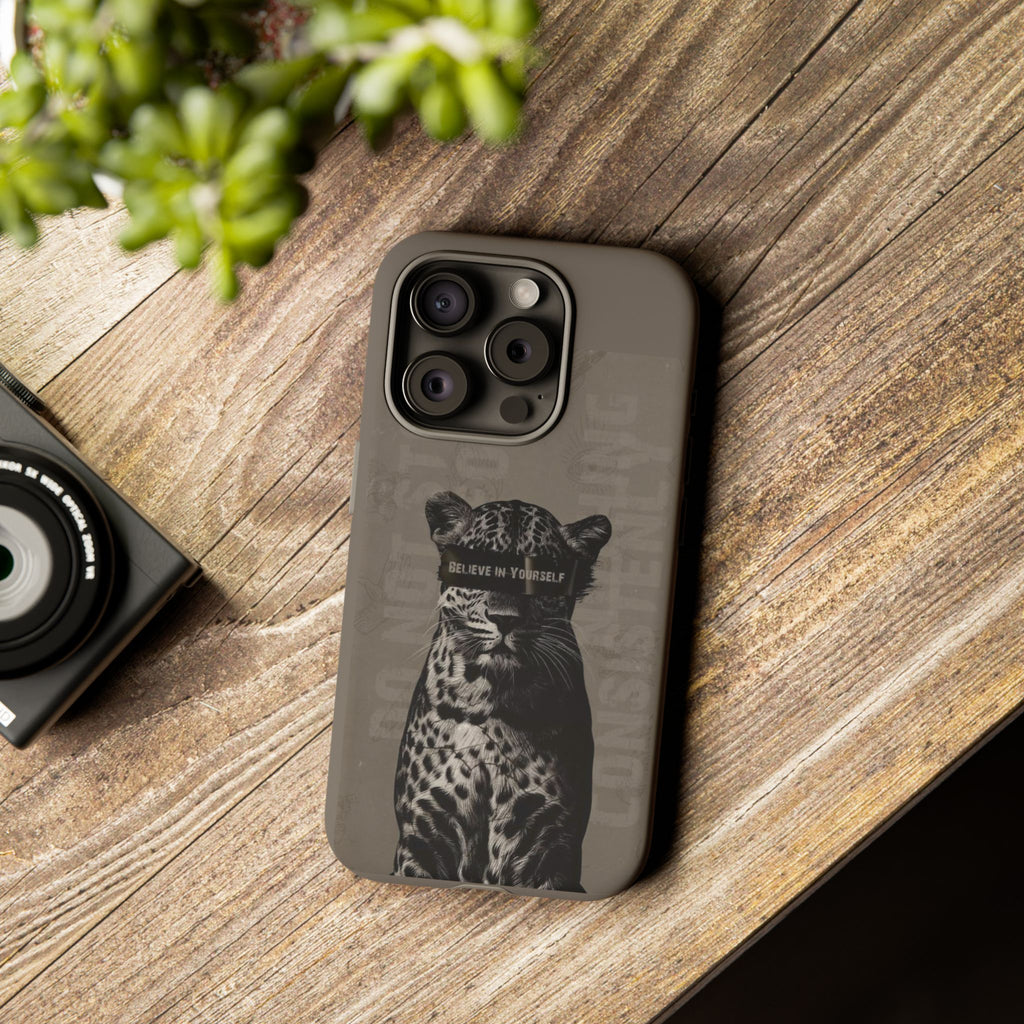 Leopard 'Believe in Yourself' Tough Phone Case