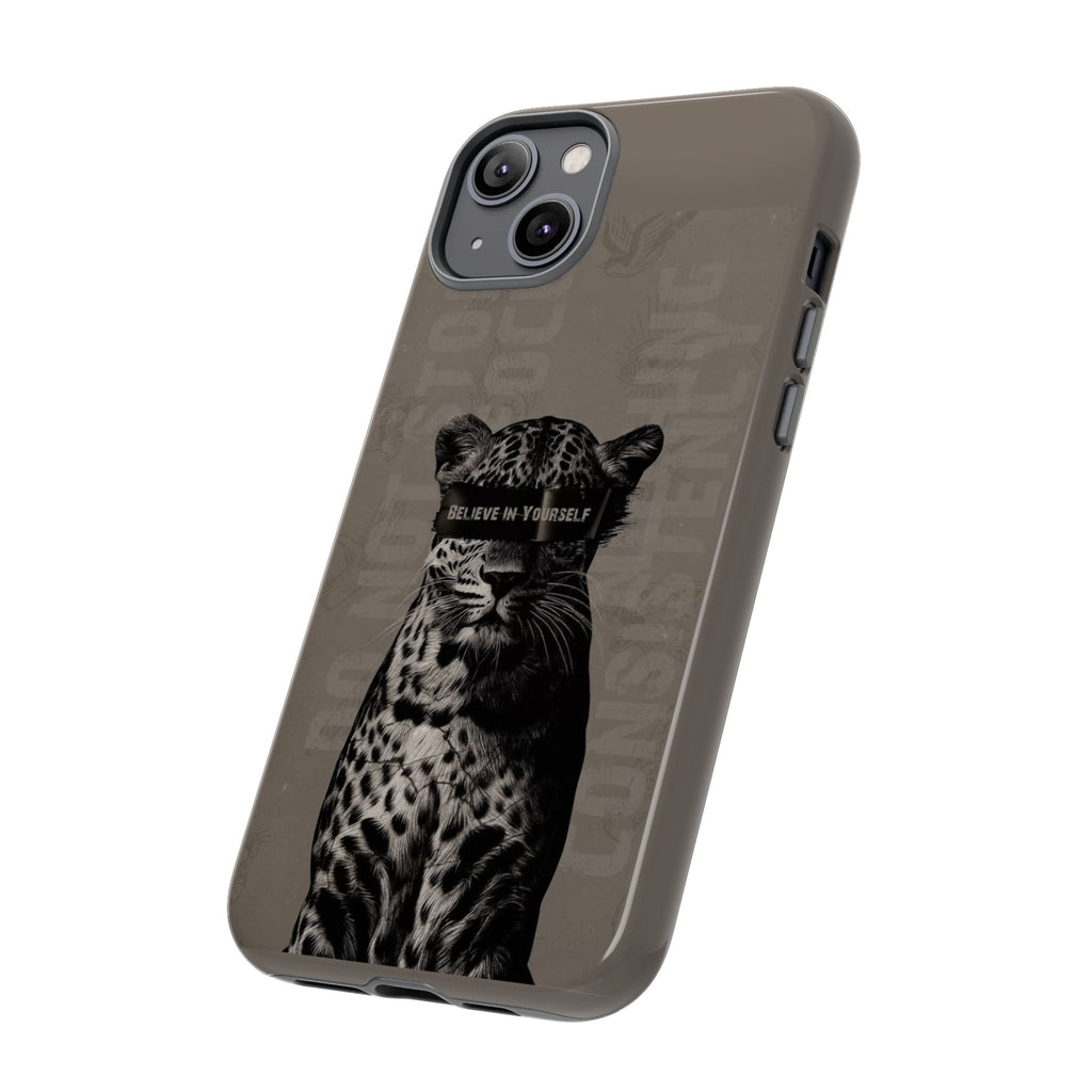 Leopard 'Believe in Yourself' Tough Phone Case