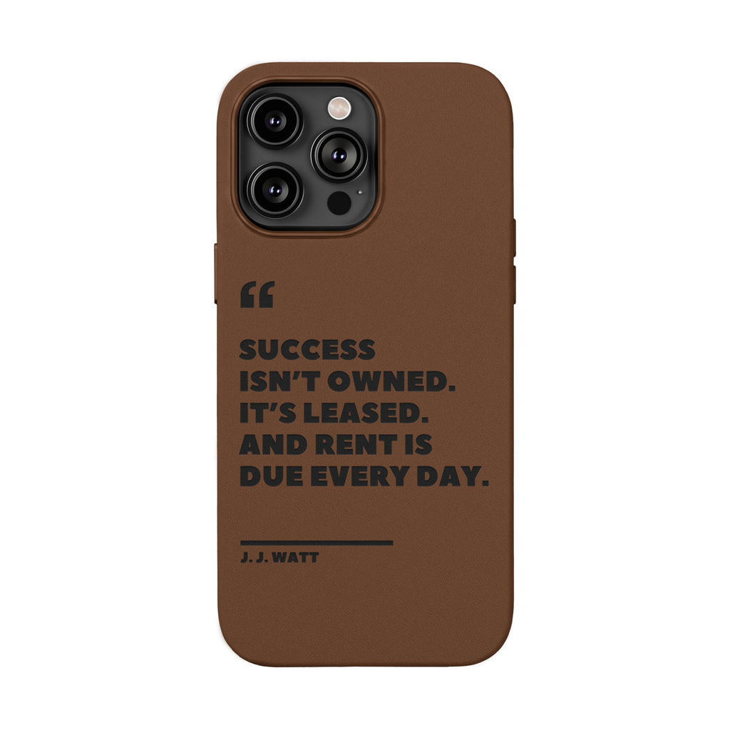 "Success Isn't Owned" Engraved PU Leather Phone Case