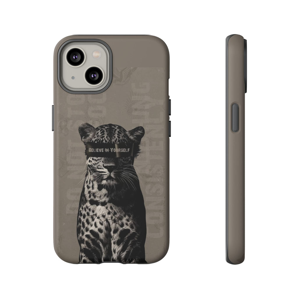 Leopard 'Believe in Yourself' Tough Phone Case