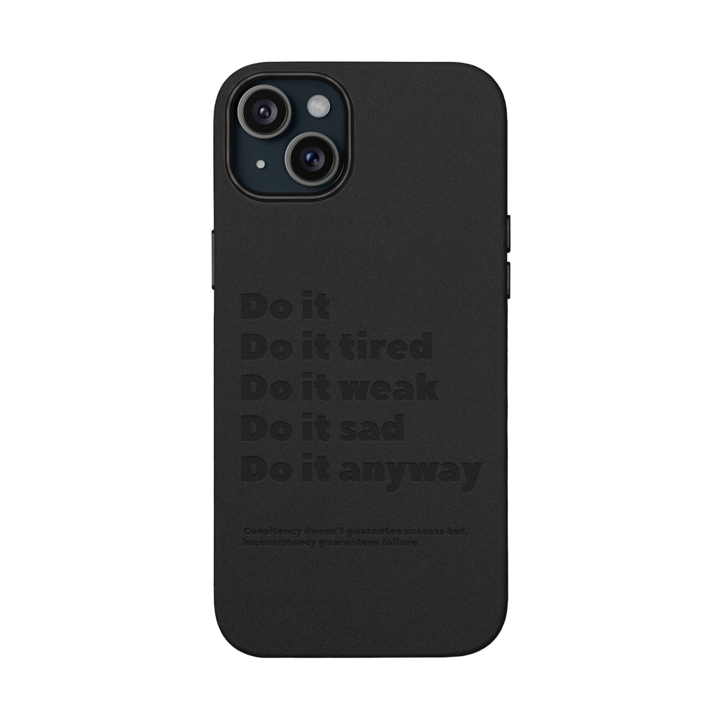 PU Leather Phone Case — Embossed Motivational Quote ‘Do it anyway’